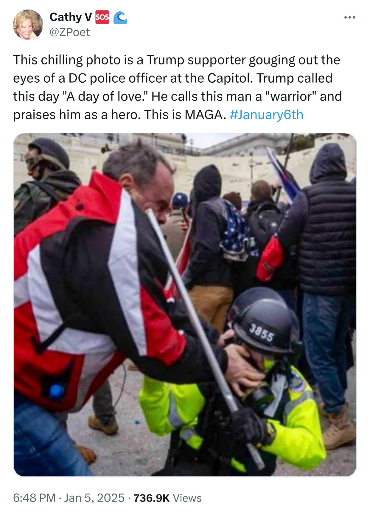 Photo shared on 1-5-2025: “This chilling photo is a Trump supporter gouging out the eyes of a DC police officer at the Capitol. Trump called this day "A day of love." He calls this man a "warrior" and praises him as a hero. This is MAGA. #January6th”