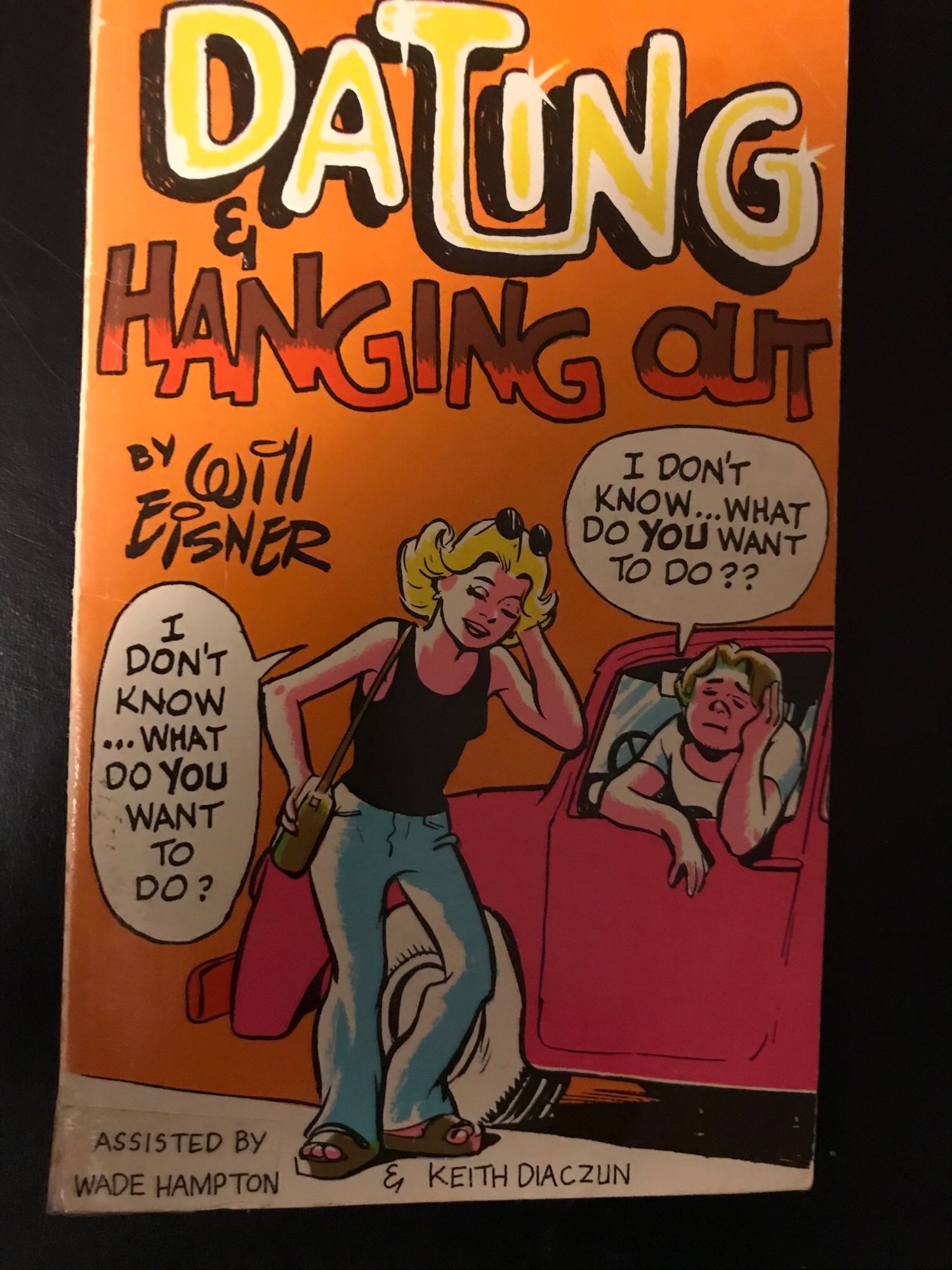 Slim humour paperback Dating & Hanging Out by comics legend Will Eisner, published by Scholastic in 1979.