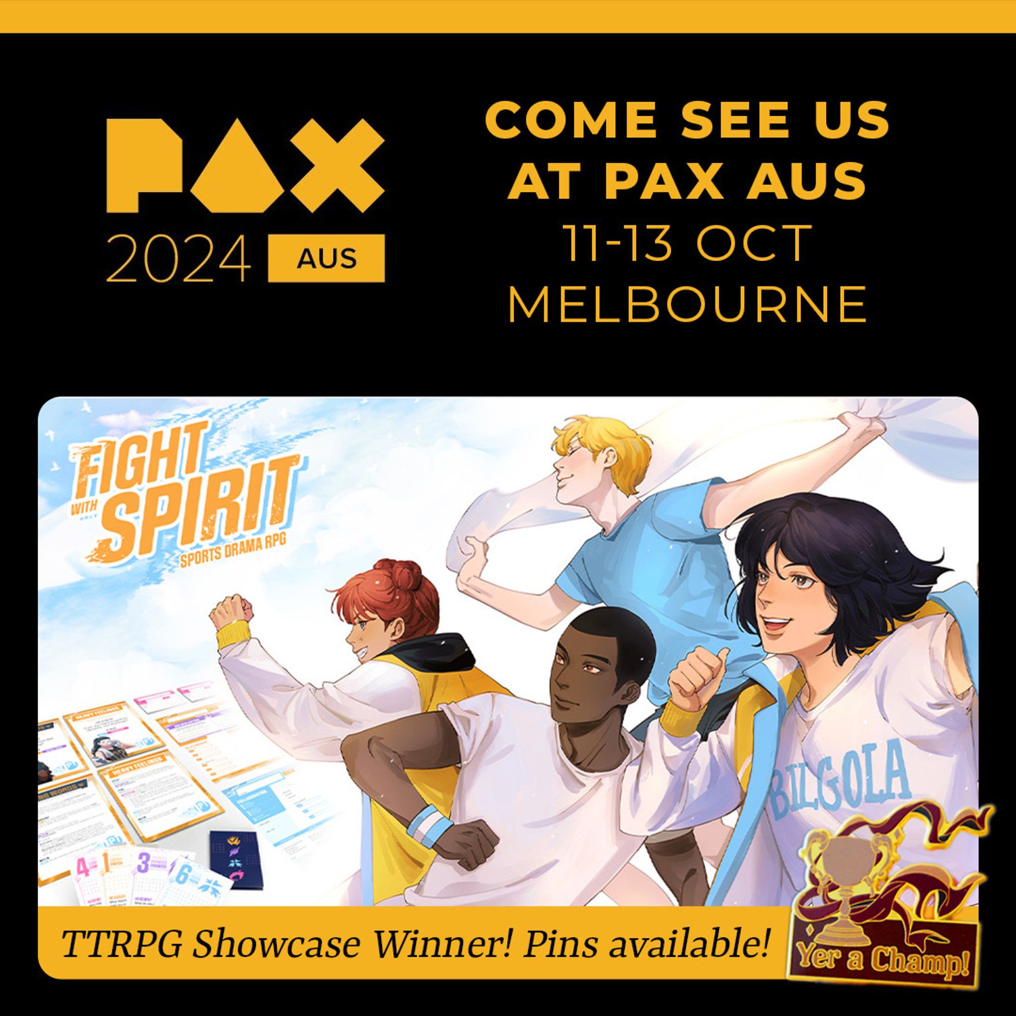 Come see us at PAX Aus! TTRPG Showcase Winner! Pins available!