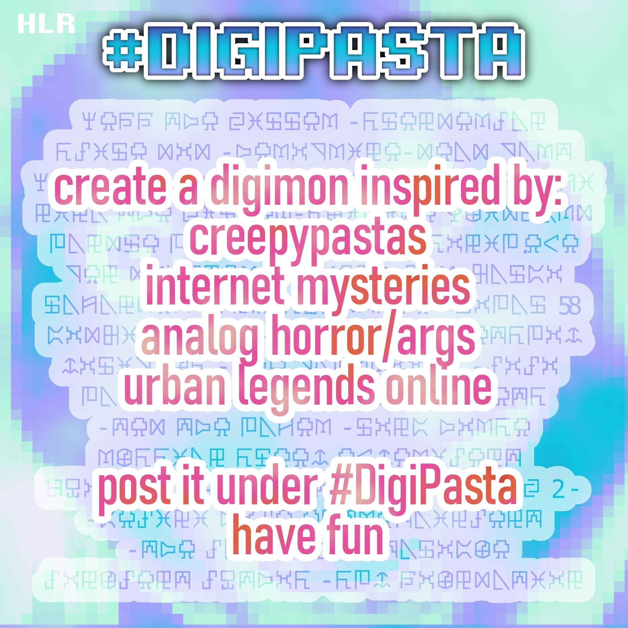 #digipasta

Create a digimon inspired by: creepypastas, internet mysteries, analog horror/ARGS, urban legends online.

Post it under #digipasta . Have fun