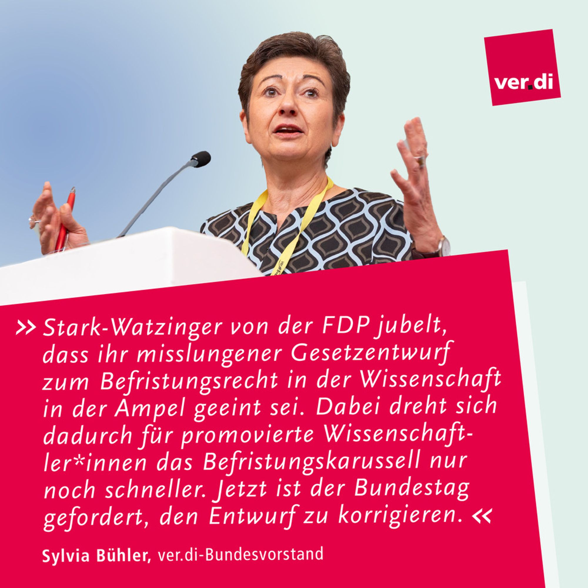 Zitat Sylvia Bühler, ver.di-Bundesvorstandsmitglied.