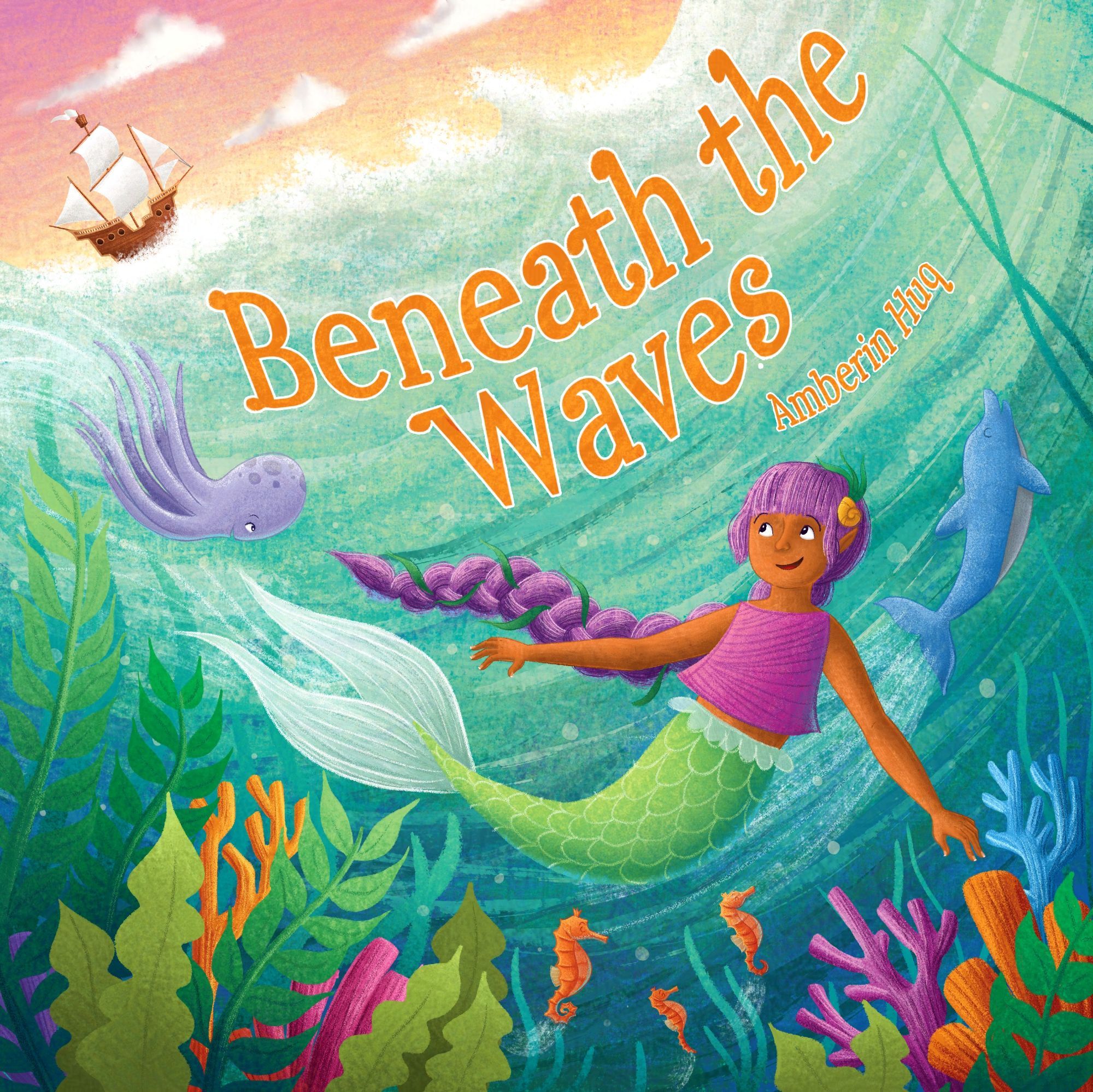 A mock cover. We see a mermaid swimming under the water. Below her are underwater pans and coral and she is joined by a dolphin, octopus and sea horses as she swims. In the top left corner you can see a sunset sky with a pirate ship speeding along the horizon.