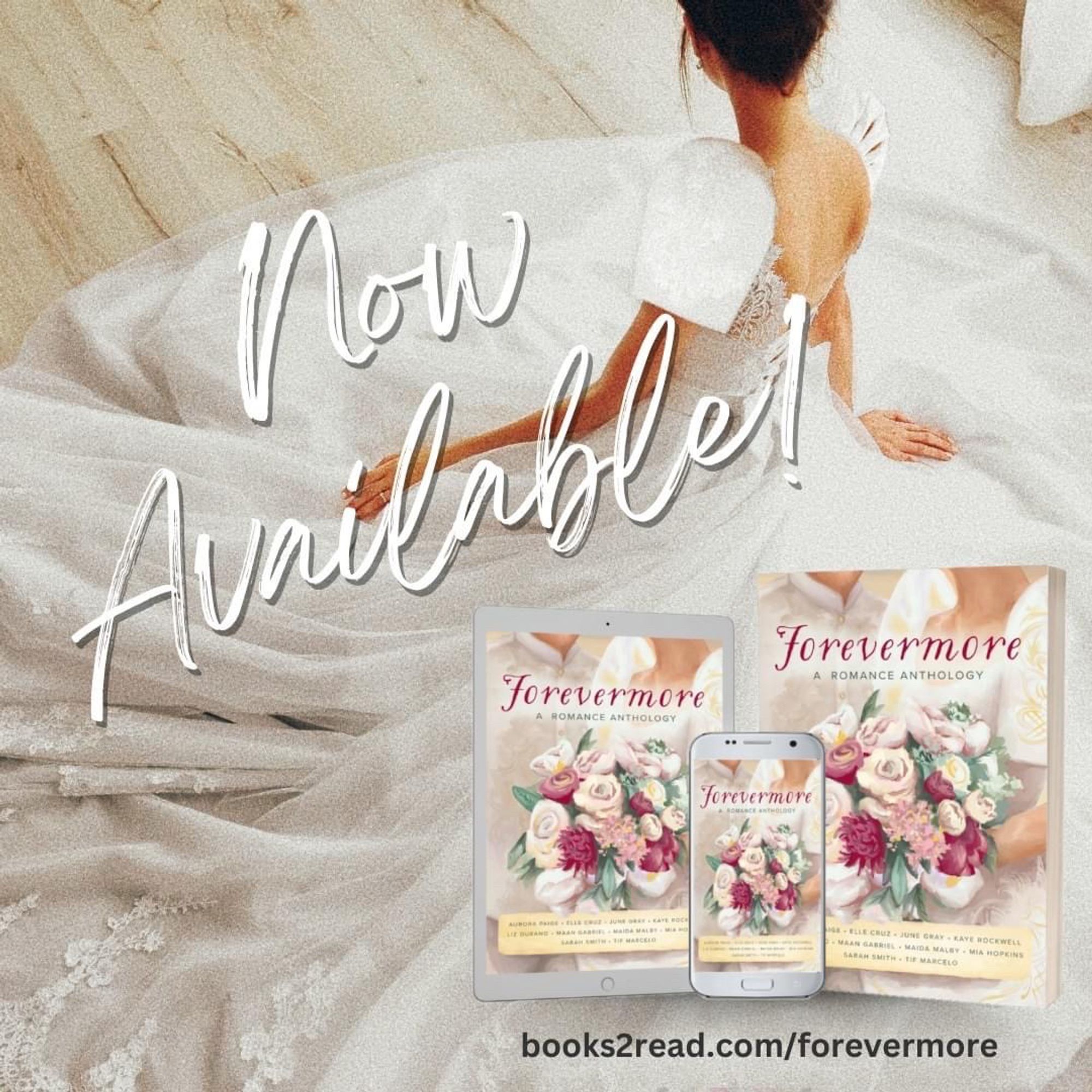 A bride sits on the floor. Now Available. 3D mockups of Forevermore.