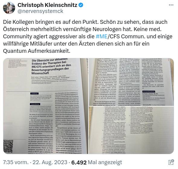 Christoph Kleinschnitz: "Die Kollegen bringen es auf den Punkt. Schön zu sehen, dass auch Österreich mehrheitlich vernünftige Neurologen hat. Keine med. Community agiert aggressiver als die #ME/CFS Commun. und einige willfährige Mitläufer unter den Ärzten dienen sich an für ein Quantum Aufmerksamkeit."