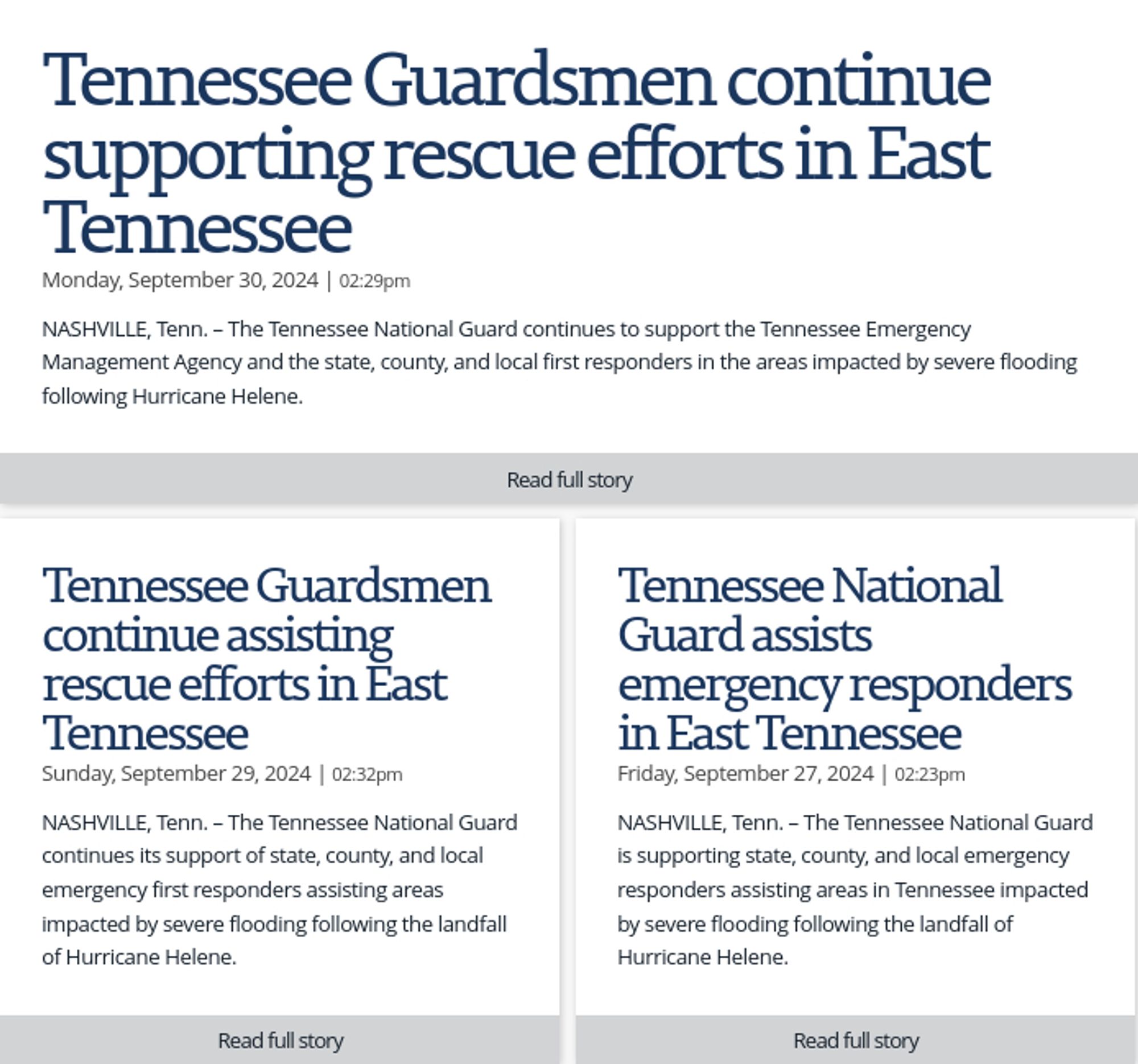 Tennessee National Guard assists emergency responders in East Tennessee
Friday, September 27, 2024 | 02:23pm

NASHVILLE, Tenn. – The Tennessee National Guard is supporting state, county, and local emergency responders assisting areas in Tennessee impacted by severe flooding following the landfall of Hurricane Helene.


Tennessee Guardsmen continue assisting rescue efforts in East Tennessee
Sunday, September 29, 2024 | 02:32pm

NASHVILLE, Tenn. – The Tennessee National Guard continues its support of state, county, and local emergency first responders assisting areas impacted by severe flooding following the landfall of Hurricane Helene.


Tennessee Guardsmen continue supporting rescue efforts in East Tennessee
Monday, September 30, 2024 | 02:29pm

NASHVILLE, Tenn. – The Tennessee National Guard continues to support the Tennessee Emergency Management Agency and the state, county, and local first responders in the areas impacted by severe flooding following Hurricane Helene.