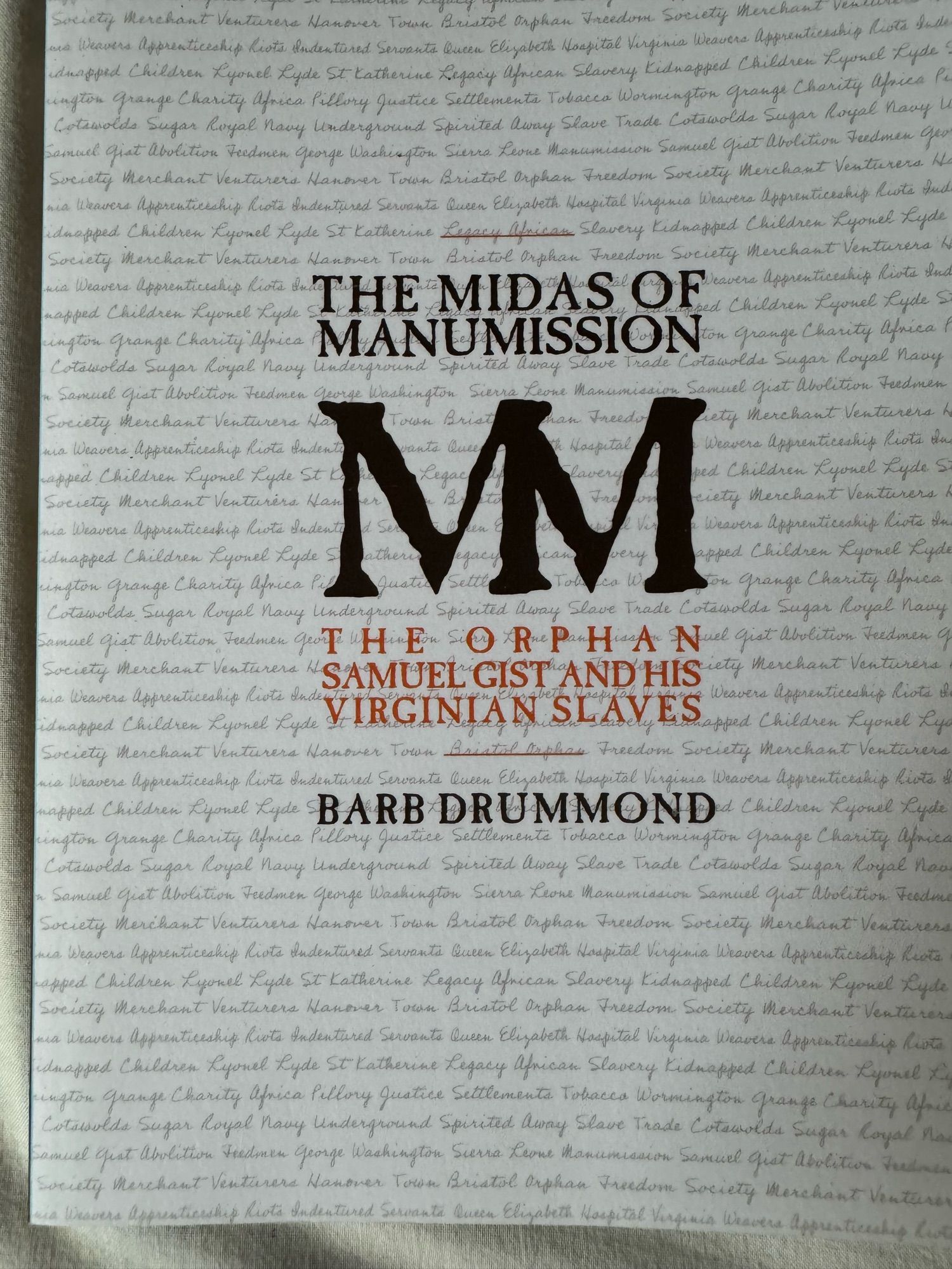 The Midas of Manumission:Samuel Gist and his Virginian Slaves