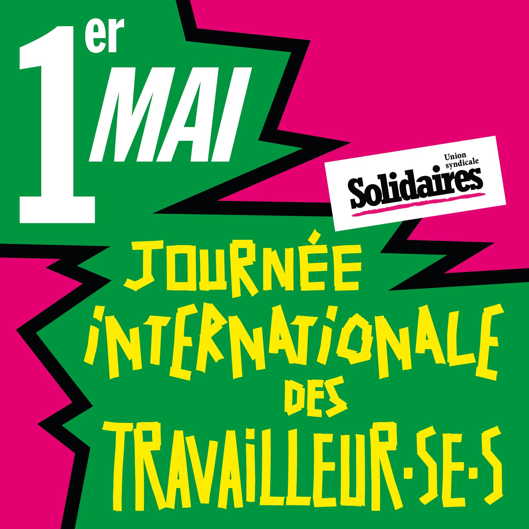 Affiche Union Syndicale Solidaire : 
1er Mai 
Journée internationale des Travailleurs-travailleuses