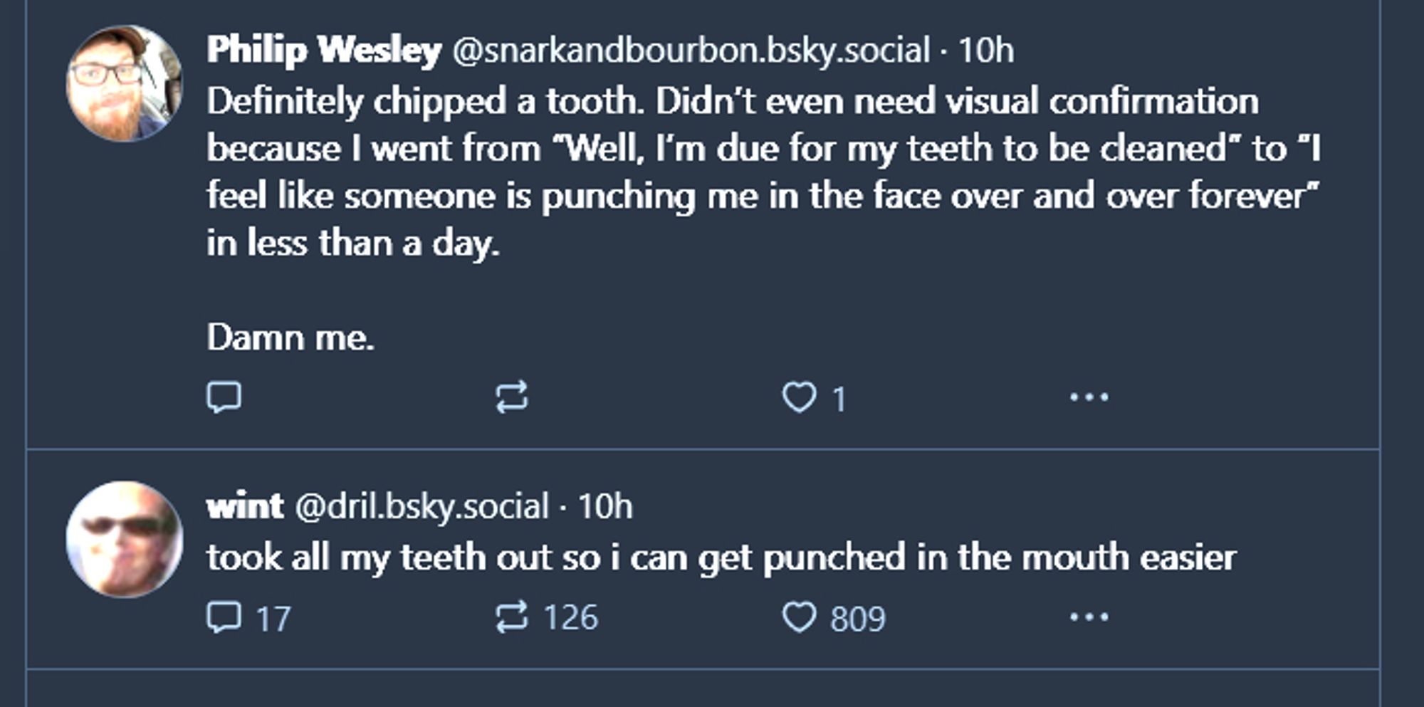 1 in a Million lineup of posts between someone accidentally breaking a tooth and Wint, well, being Wint about teeth.