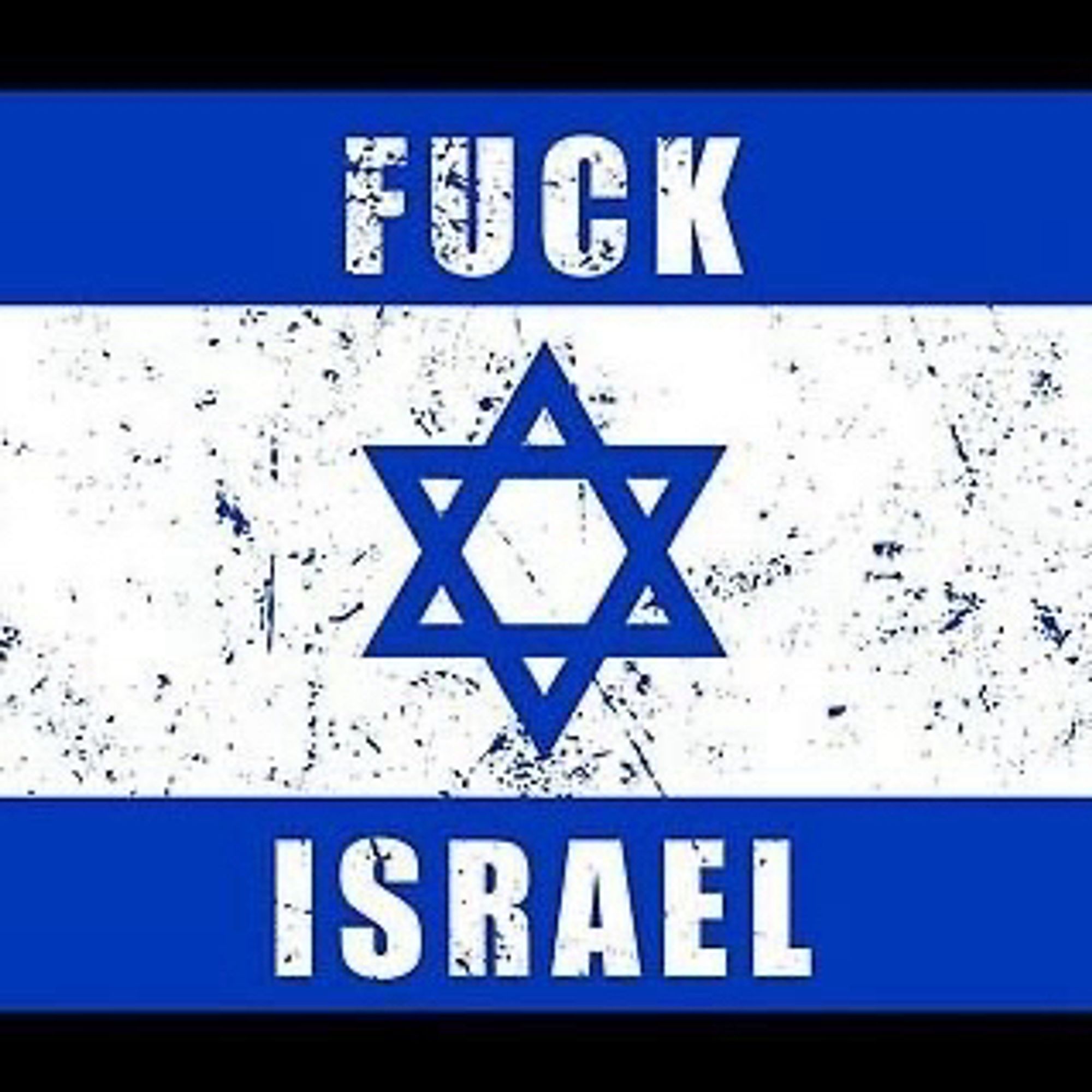 Fuck Israel