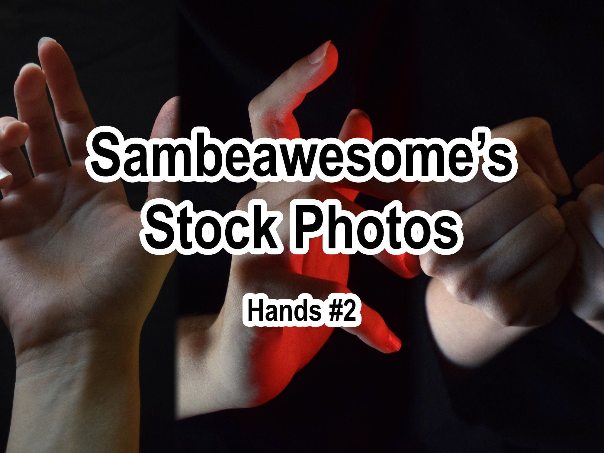 A set of various photos of hands from the stock photo pack with text overlaying them reading: Sambeawesome's Stock Photos, Hands #2