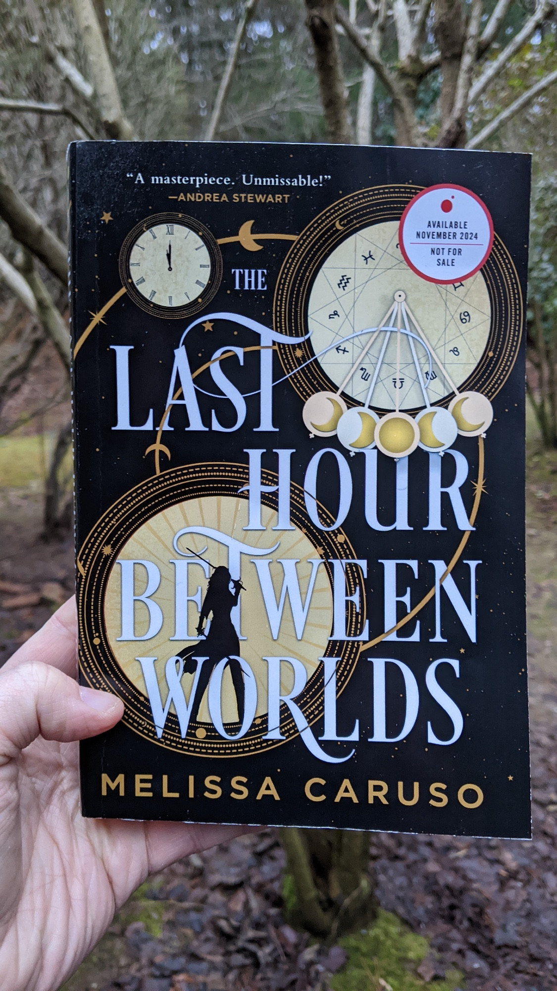 Photo of an ARC of THE LAST HOUR BETWEEN WORLDS