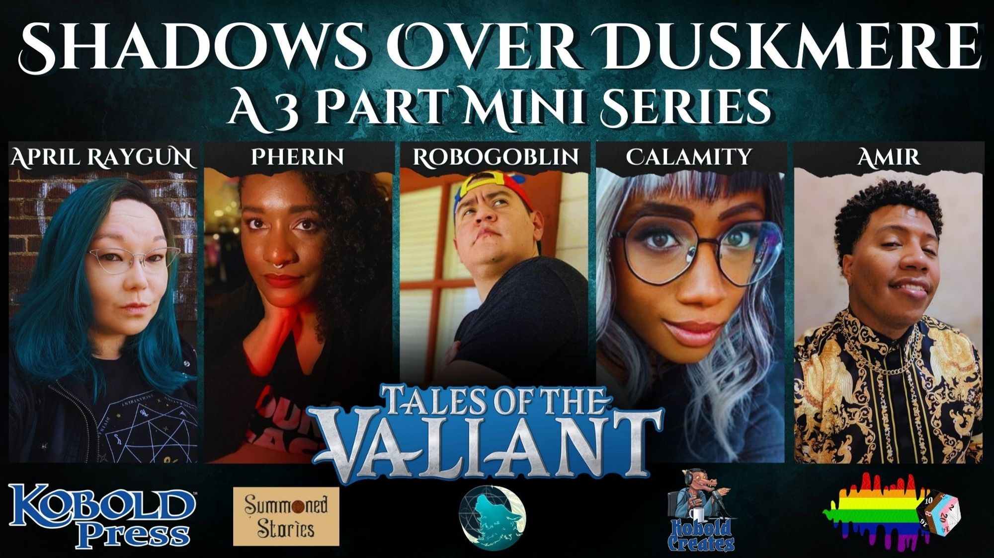 Ready to enter the shadows?

Shadows over Duskmere, a three-part mini series using the Tales of the Valiant system by @KoboldPress!