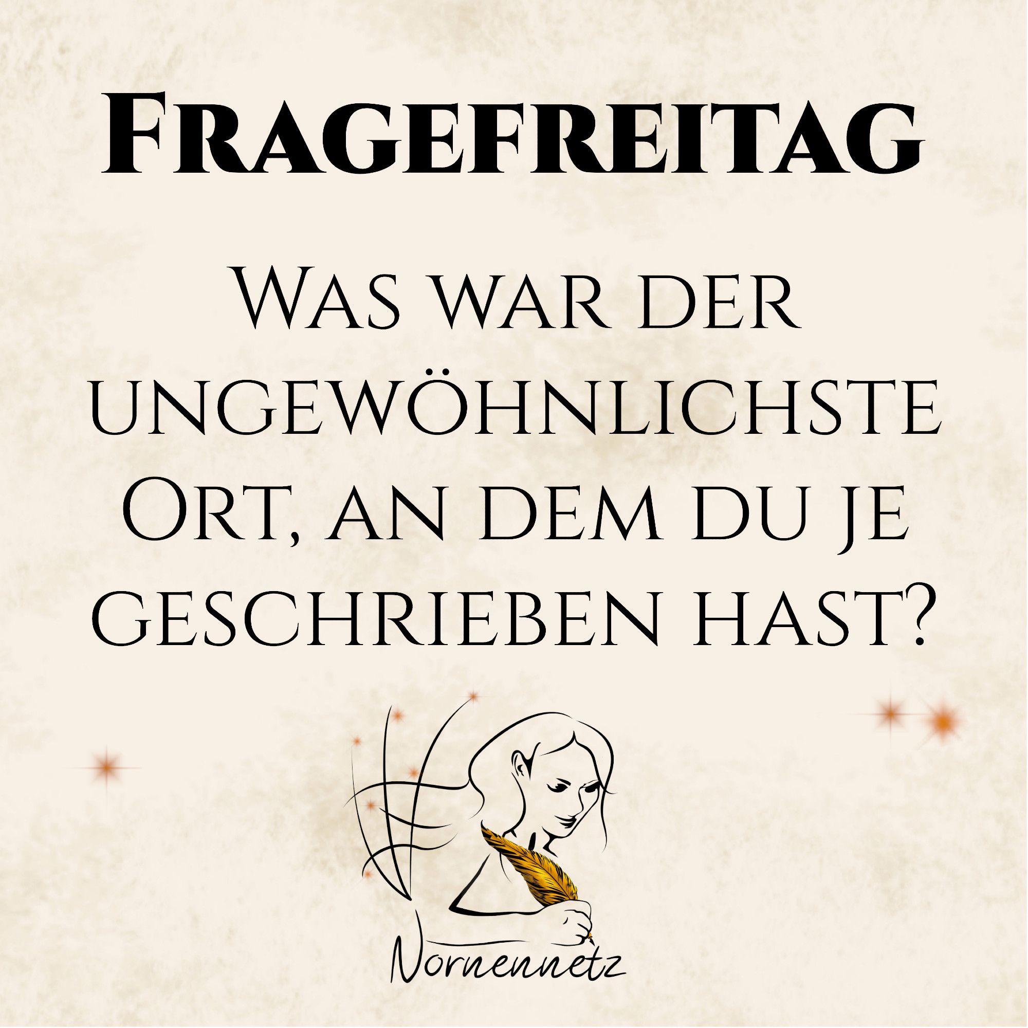 Was war der ungewöhnlichste Ort, an dem du je geschrieben hast?