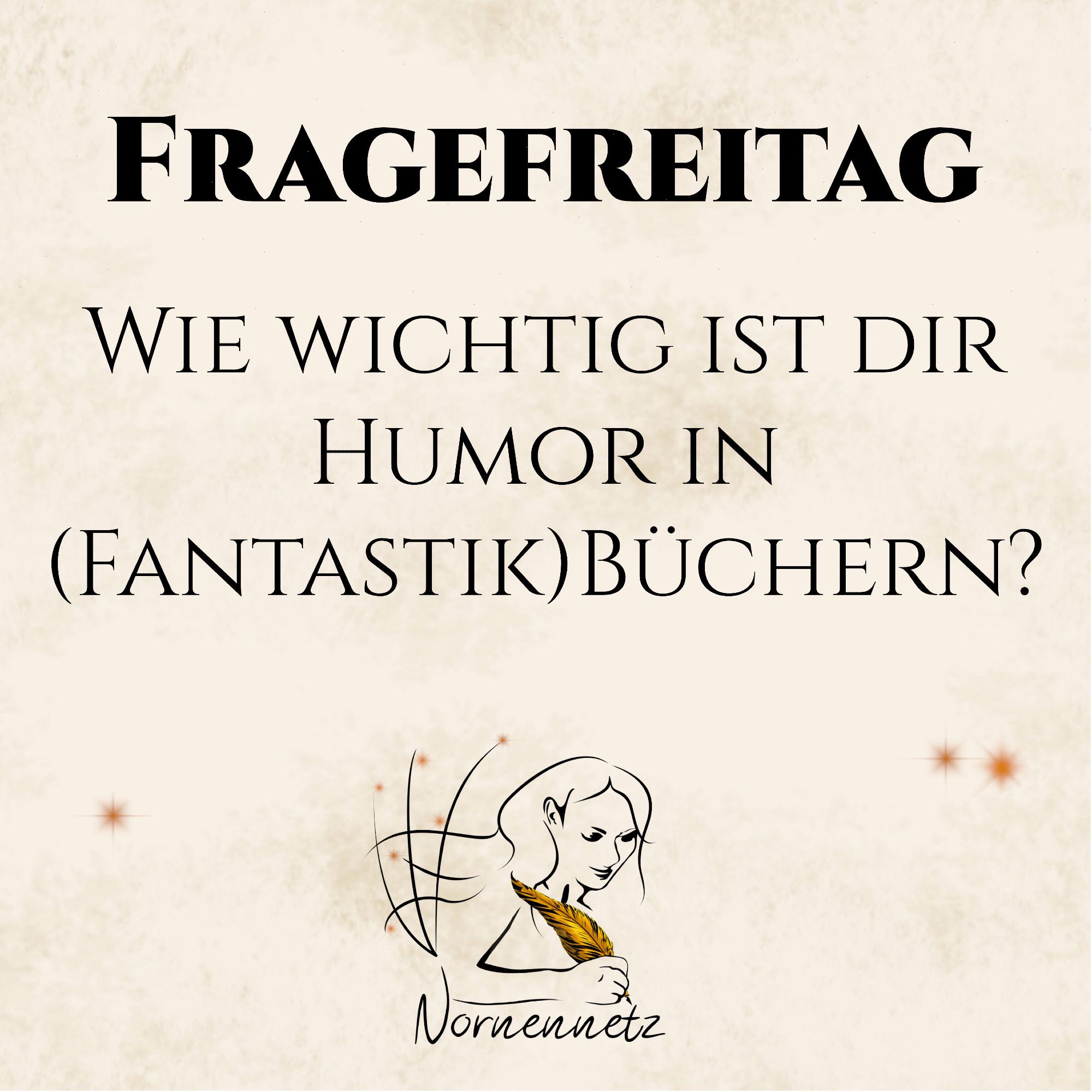 Wie wichtig ist die Humor in (Fantastik)Büchern?