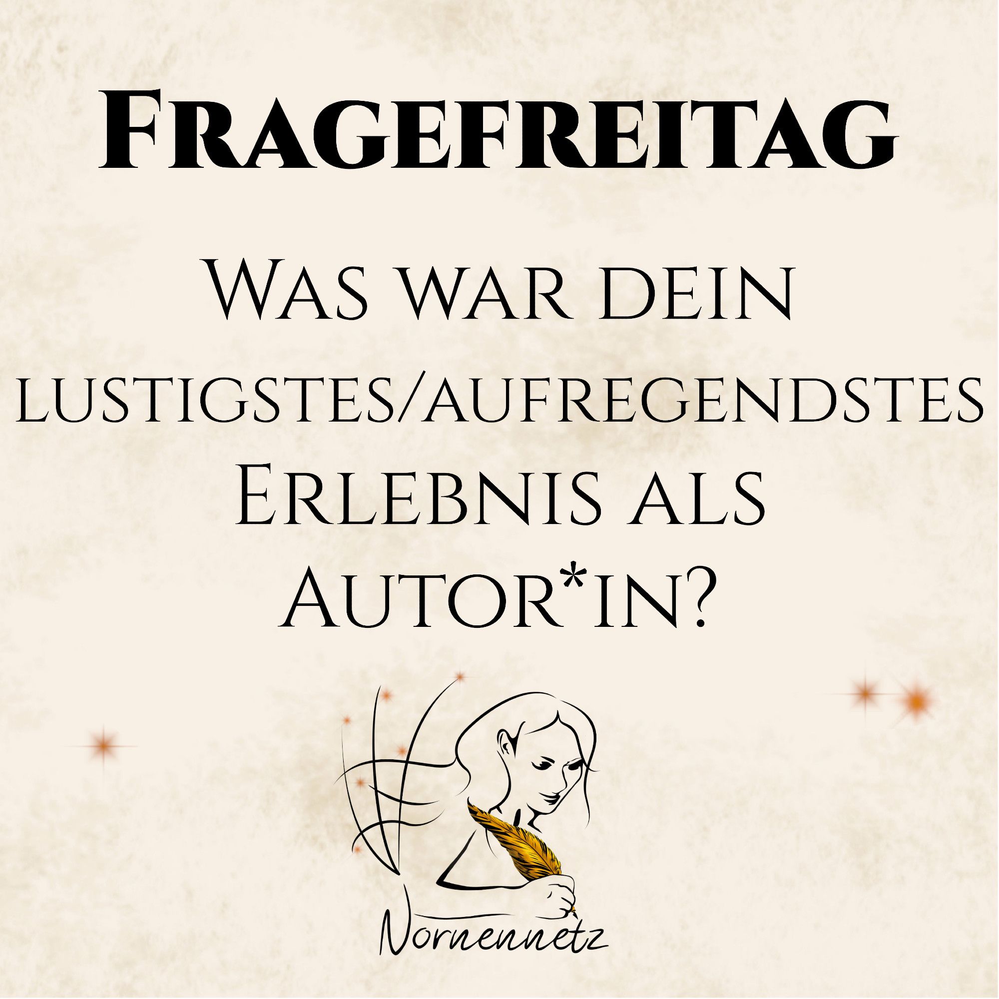 Was war dein lustigstes/aufregendstes Erlebnis als Autor*in?