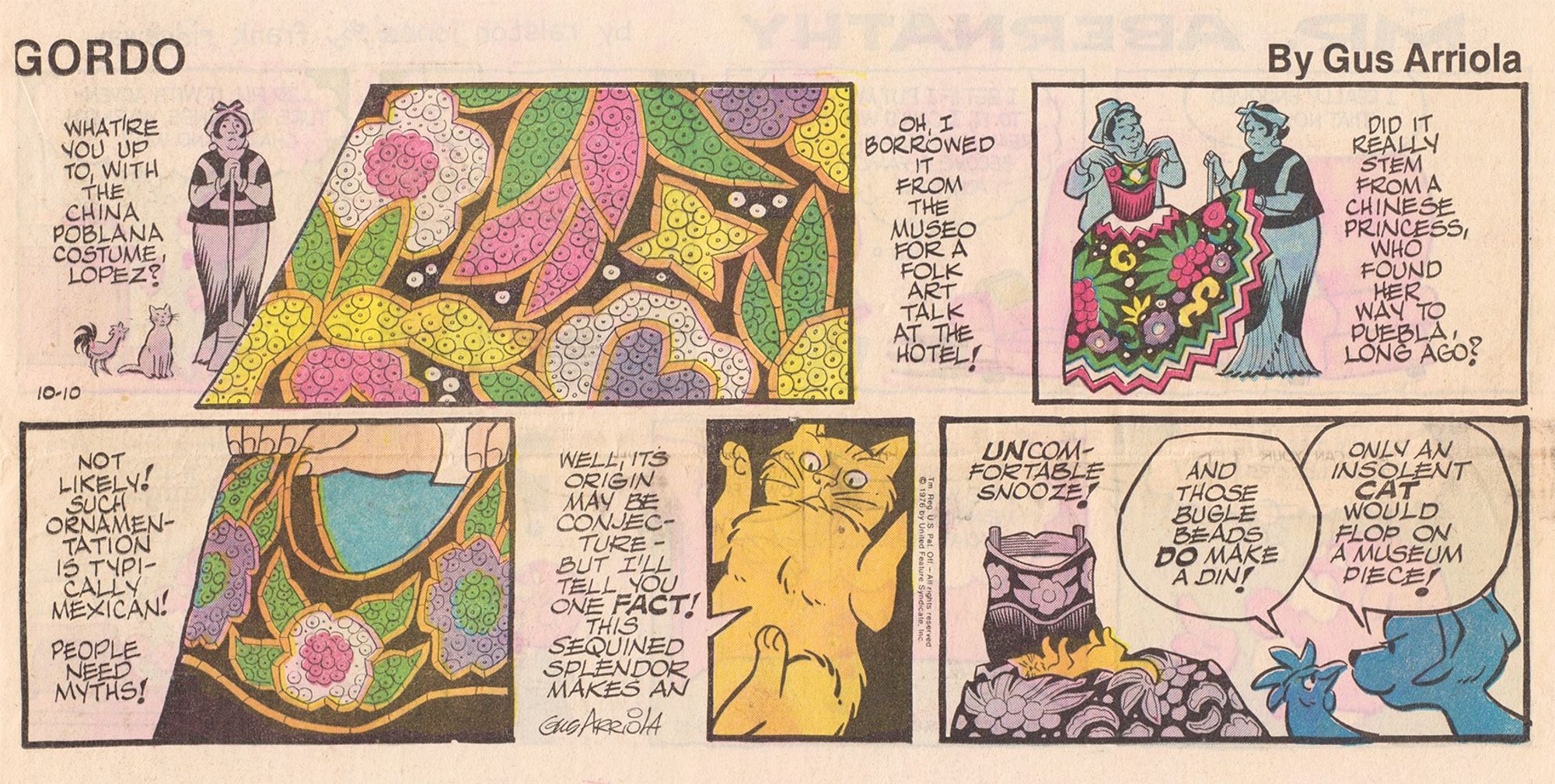 Gordo strip from Sunday, October 10, 1976. Gordo, Tehuana Mama, and Poosy Gato find different ways to appreciate the elegant design of a China Poblana dress.