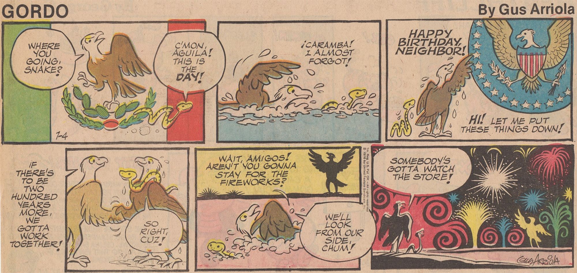 July 4, 1976: A Bicentennial celebration in which the Snake and Eagle from the Mexican flag swim across the river to congratulate America's National Bird on the special occasion. Last panel features fireworks.