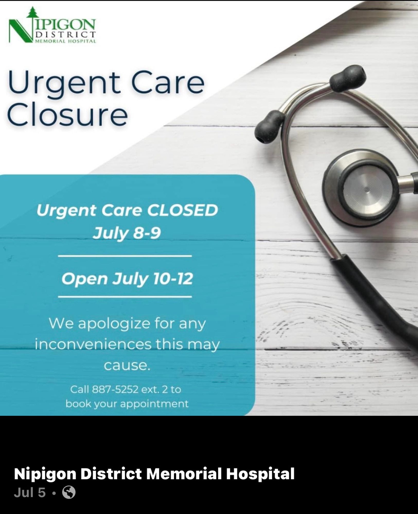 Nipigon urgent care closed July 8-9