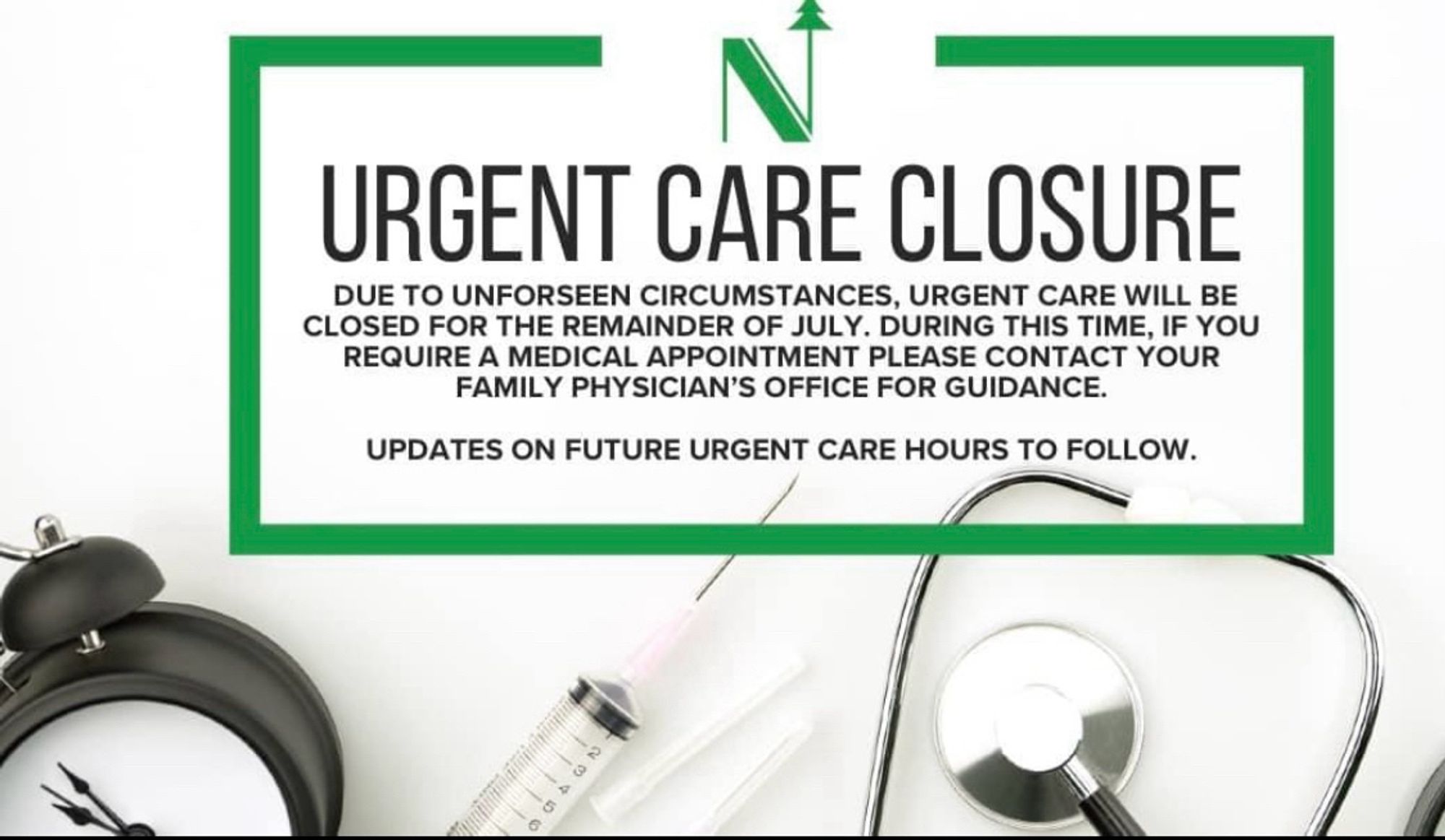 Nipigon urgent care closed for the remainder of July