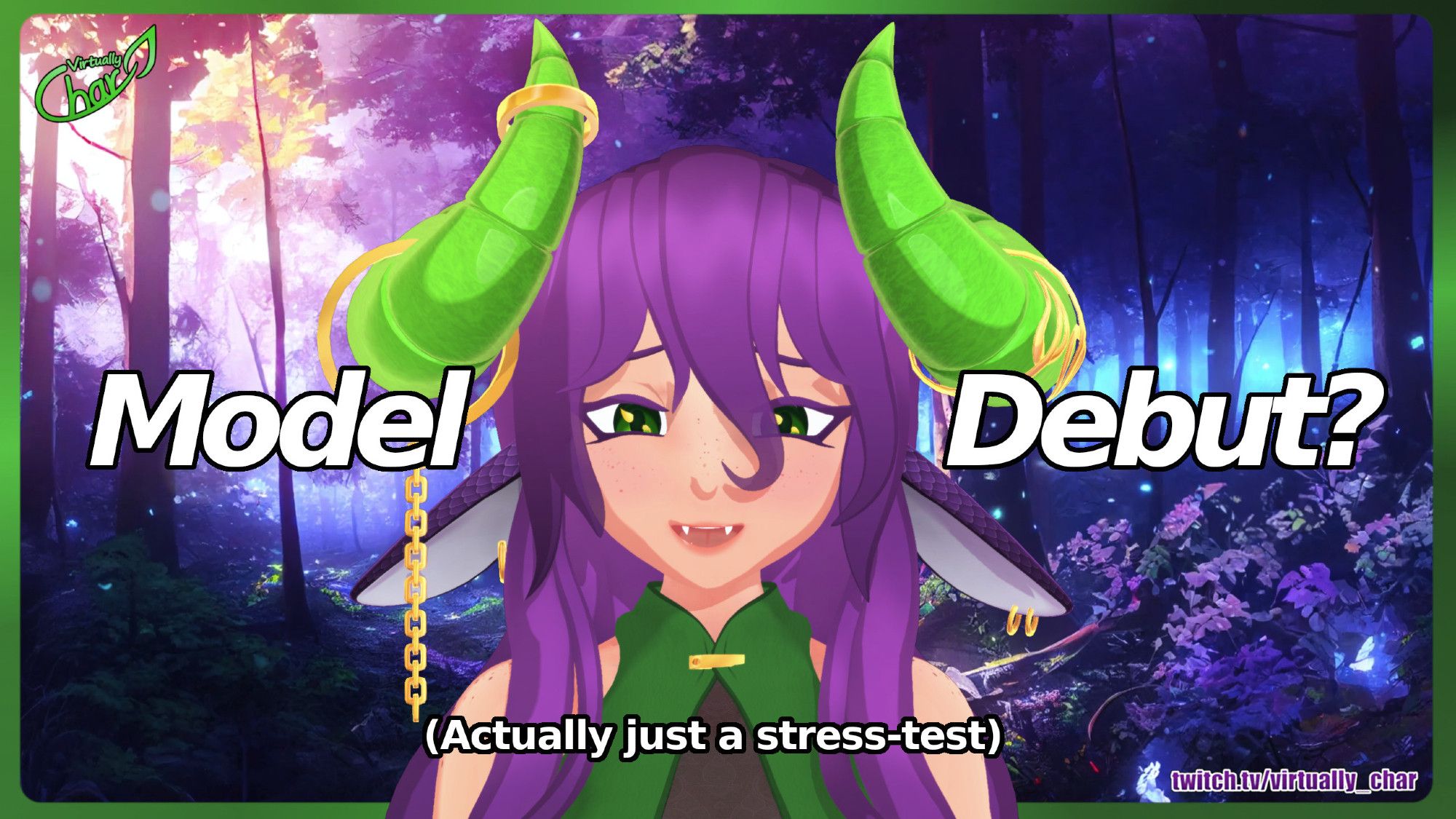 Thumbnail show's Chat's new model, a green and purple dragon girl with a soft loving expression smiles at you. Text reads: Model Debut? (Actually just a stress-test)