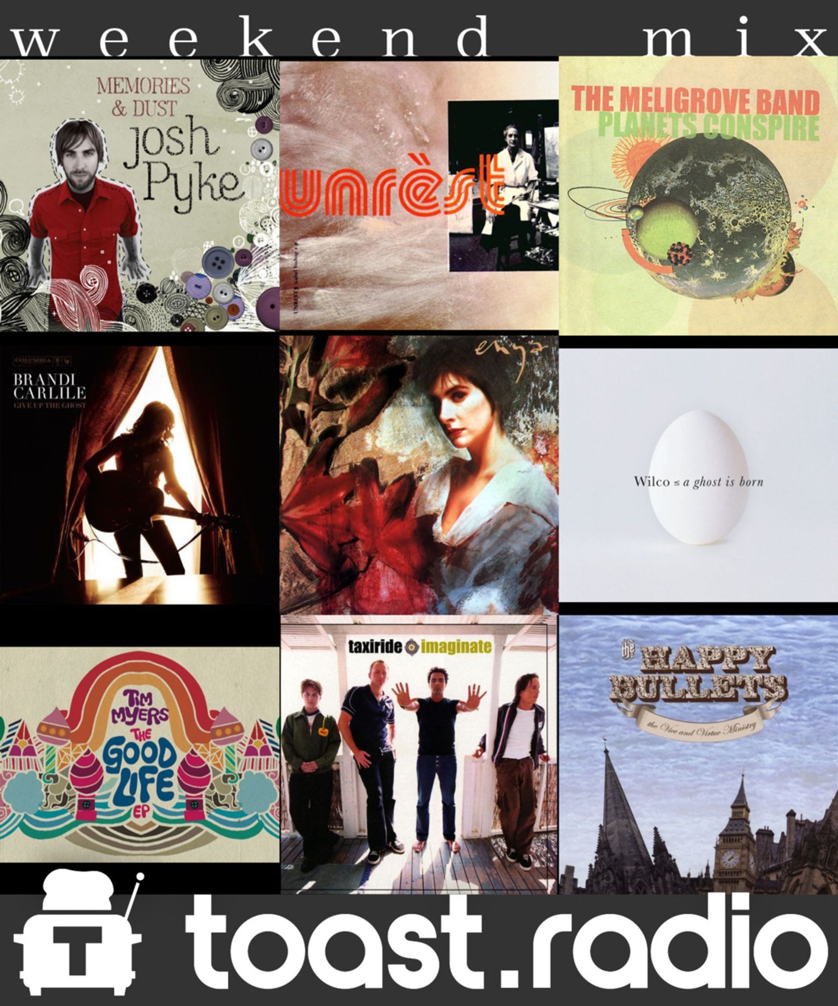 A sampling of artists to be played during the 12am (Pacific) hour on toast.radio, showing album covers by Josh Pyke, Unrest, The Meligrove Band, Brandi Carlile, Enya, Wilco, Tim Myers, Taxiride, and Happy Bullets