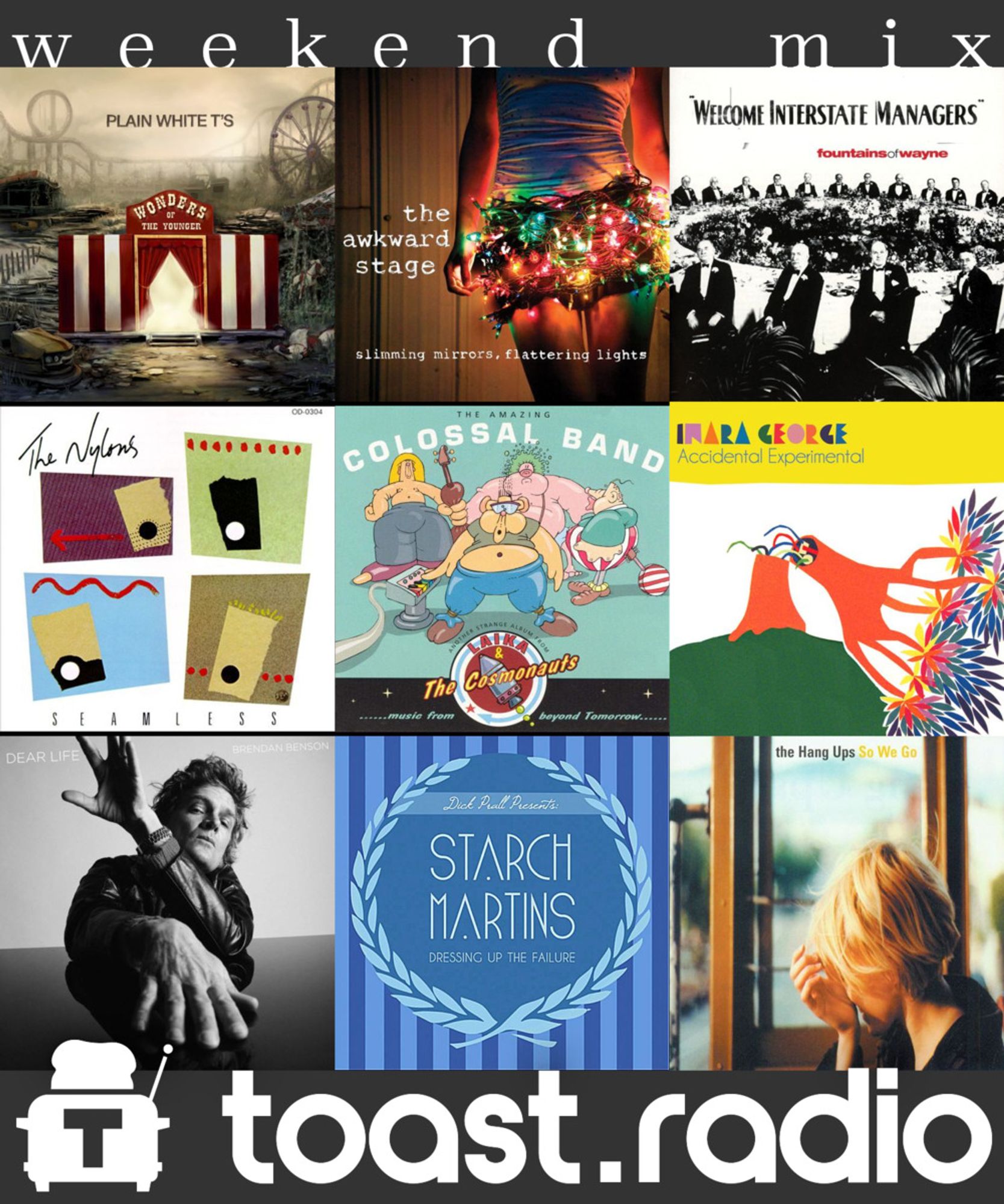 A sampling of artists to be played during the 2pm (Pacific) hour on toast.radio, showing album covers by Plain White T's, The Awkward Stage, Fountains of Wayne, The Nylons, Laika & The Cosmonauts, Inara George, Brendan Benson, Starch Martins, and The Hang Ups