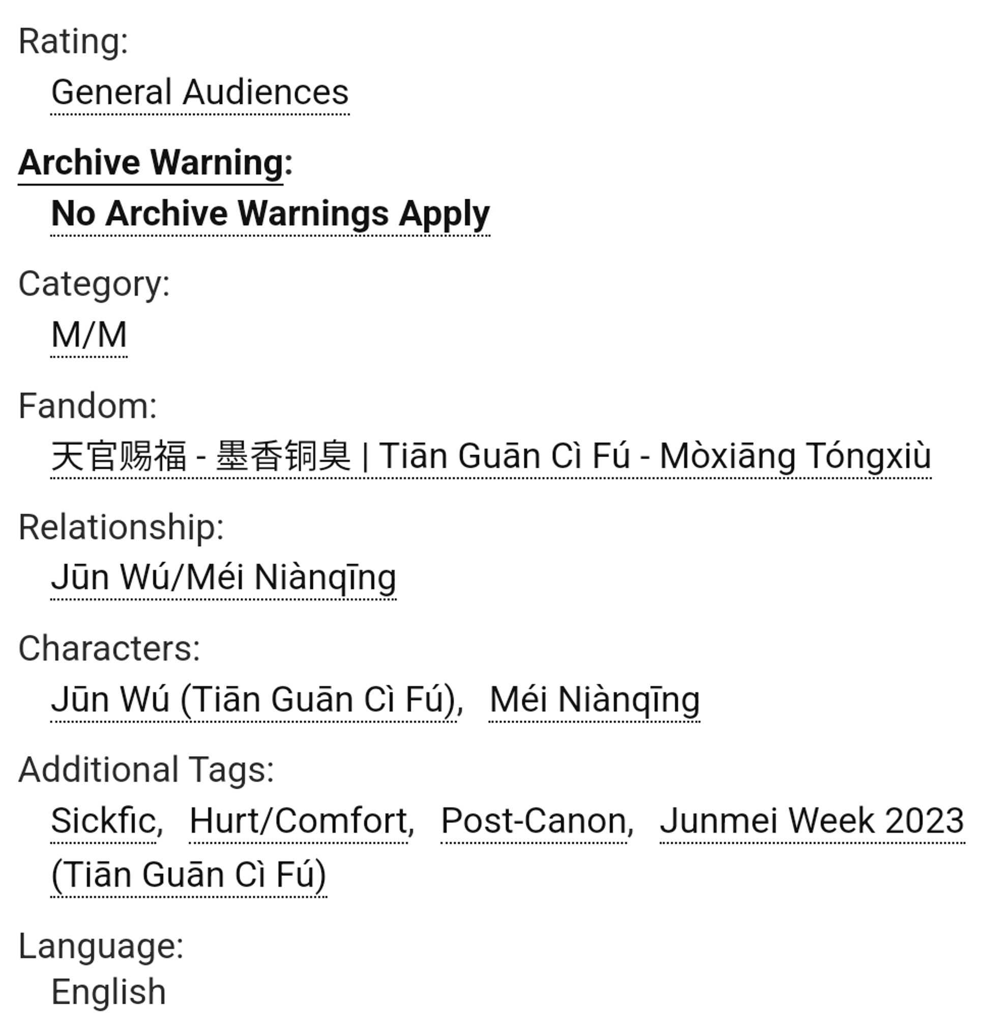 Rating: General Audiences

Archive Warning: No Archive Warnings Apply

Category: M/M

Fandom: 天官赐福 - 墨香铜臭 | Tiān Guān Cì Fú - Mòxiāng Tóngxiù

Relationship: Jūn Wú/Méi Niànqīng

Characters: Jūn Wú (Tiān Guān Cì Fú), Méi Niànqīng

Additional Tags: Sickfic, Hurt/Comfort, Post-Canon, Junmei Week 2023 (Tiān Guān Cì Fú)

Language: English