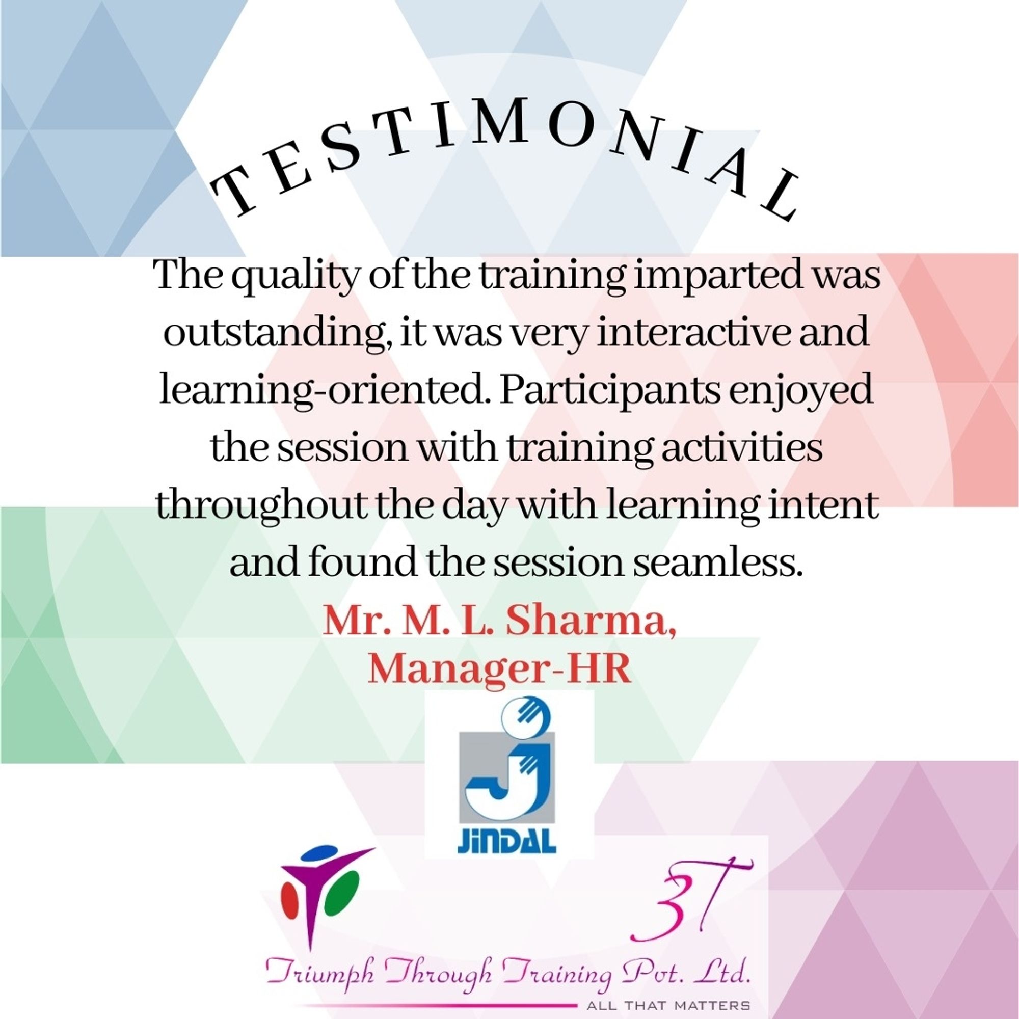 Testimonial from Jindal Saw Ltd received by Triumph through Training Pvt Ltd