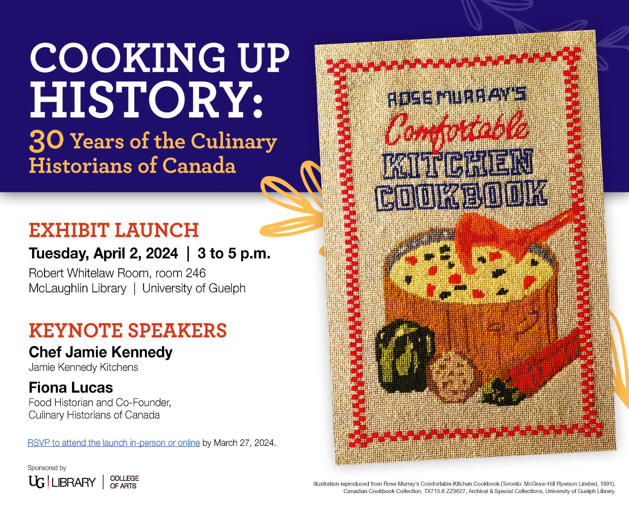 Invitation for Cooking Up History exhibit containing text and picture of cover of Rose Murray cookbook.