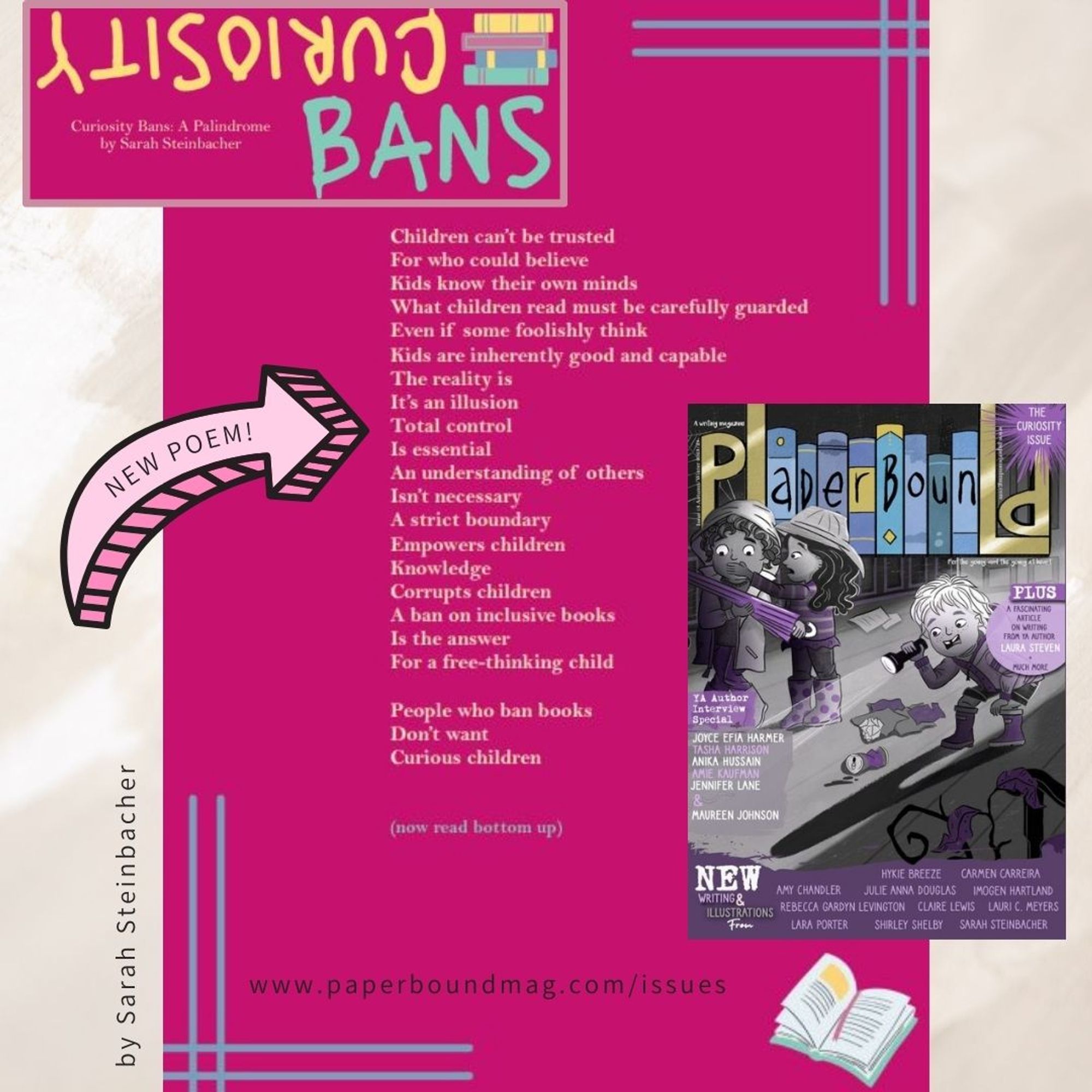 The image includes the cover of the Autumn-Winter 2023-2024 issue of PaperBound magazine and the poem ""Curiosity Bans: A Palindrome" by Sarah Steinbacher. The full magazine is available for a free download at: www.paperboundmag.com/issues