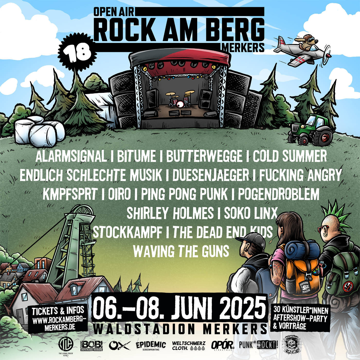 Rock am Berg 06. bis 08. Juni 2025
Alarmsignal, Bitume, Butterwegge, Cold Summer, Duesenjaeger, Eerection, Endlich Schlechte Musik, Ersatzkopf, F*cking Angry, Häck/Mäck, Kmpfsprt, Oiro, Ping Pong Punk, Pogendroblem, Shirley Holmes, Soko Linx, Stockkampf, Tausend Löwen Unter Feinden, Team Scheisse, The Dead End Kids, Waving The Guns
Datum:
06.06.2025
Ort:
Waldstadion 1
36460 Merkers
Wo:
Waldstadion
Webseite:
http://www.rockamberg-merkers.de/
