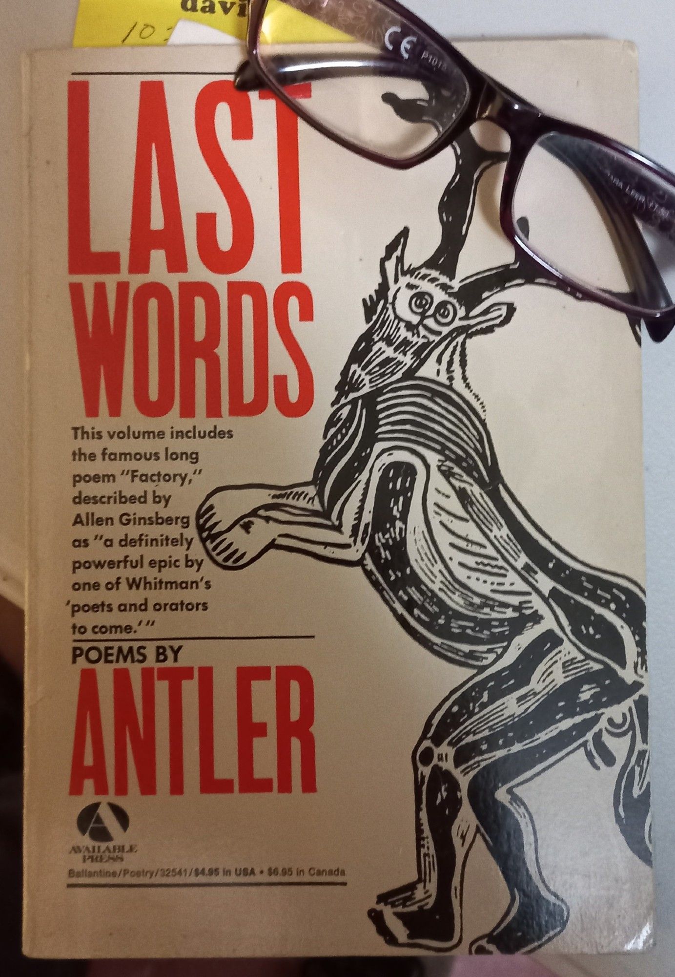 The cover of the book Last Words by the poet Antler, a book which includes the famous long poem Factory.