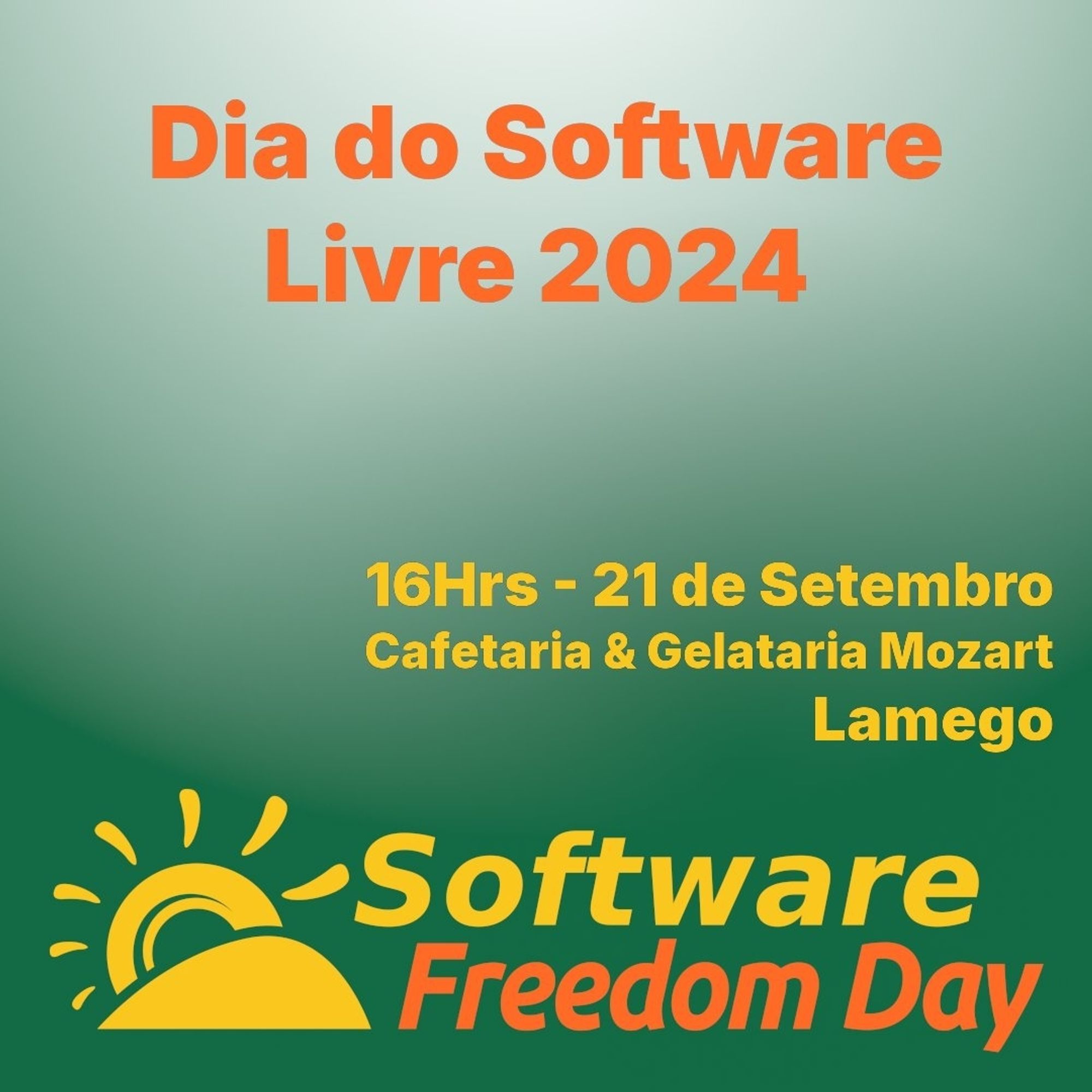 Imagem sobre o dia do Software Livre que indica que o evento vai ser em Lamego, hoje, às 16h encontro na Cafetaria Mozart.