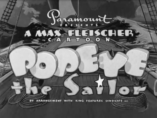 The title card to a Popeye cartoon by Max Fleischer