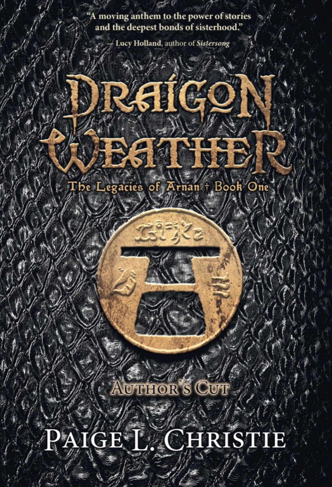 Cover of Dragon Weather by Paige L. Christie. Black scale background with gd lettering and tower-image center medallion.