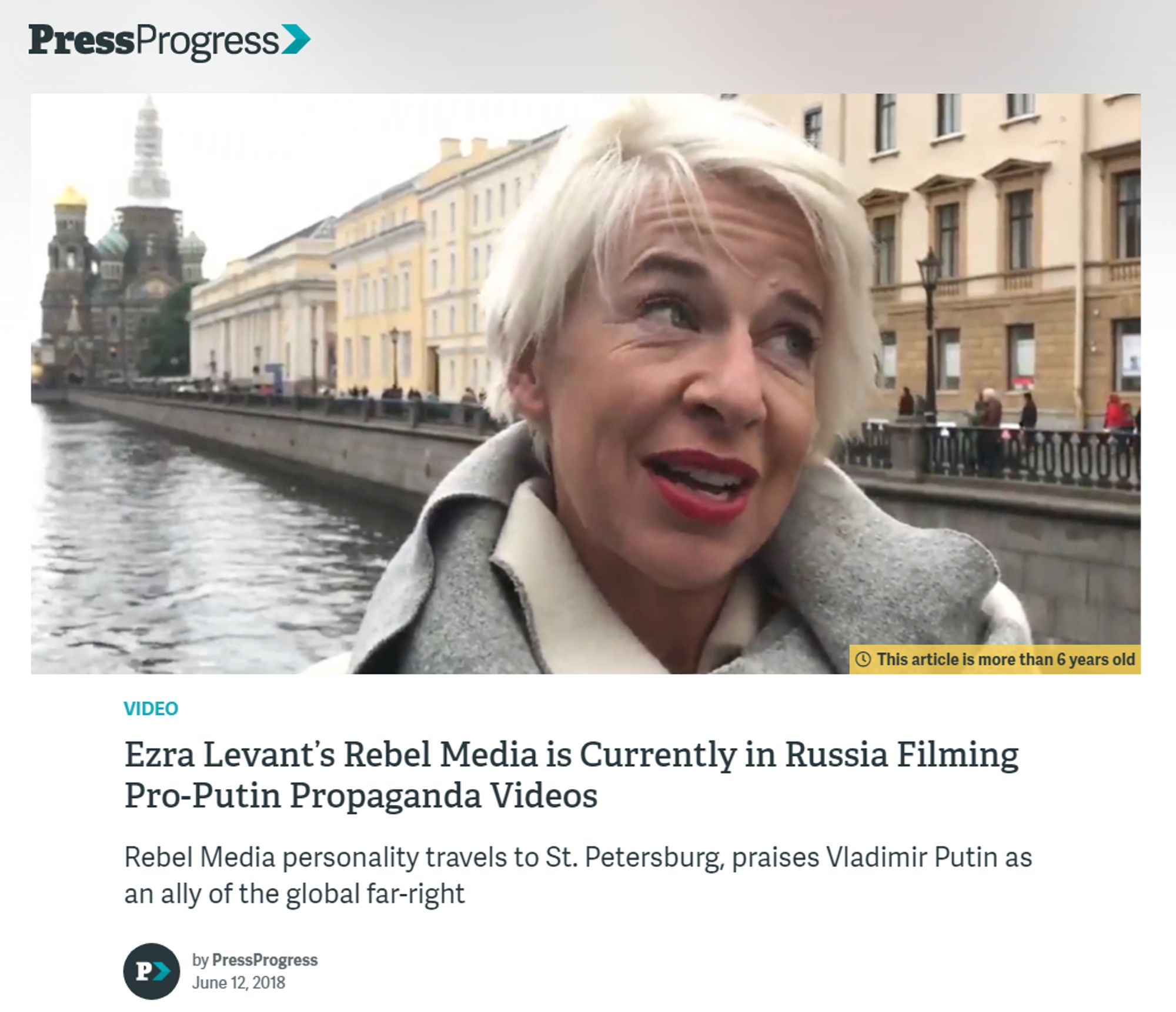 https://pressprogress.ca/ezra-levants-rebel-media-is-currently-in-russia-filming-pro-putin-propaganda-videos/

Rebel Media’s Katie Hopkins in Russia filming videos praising Vladimir Putin