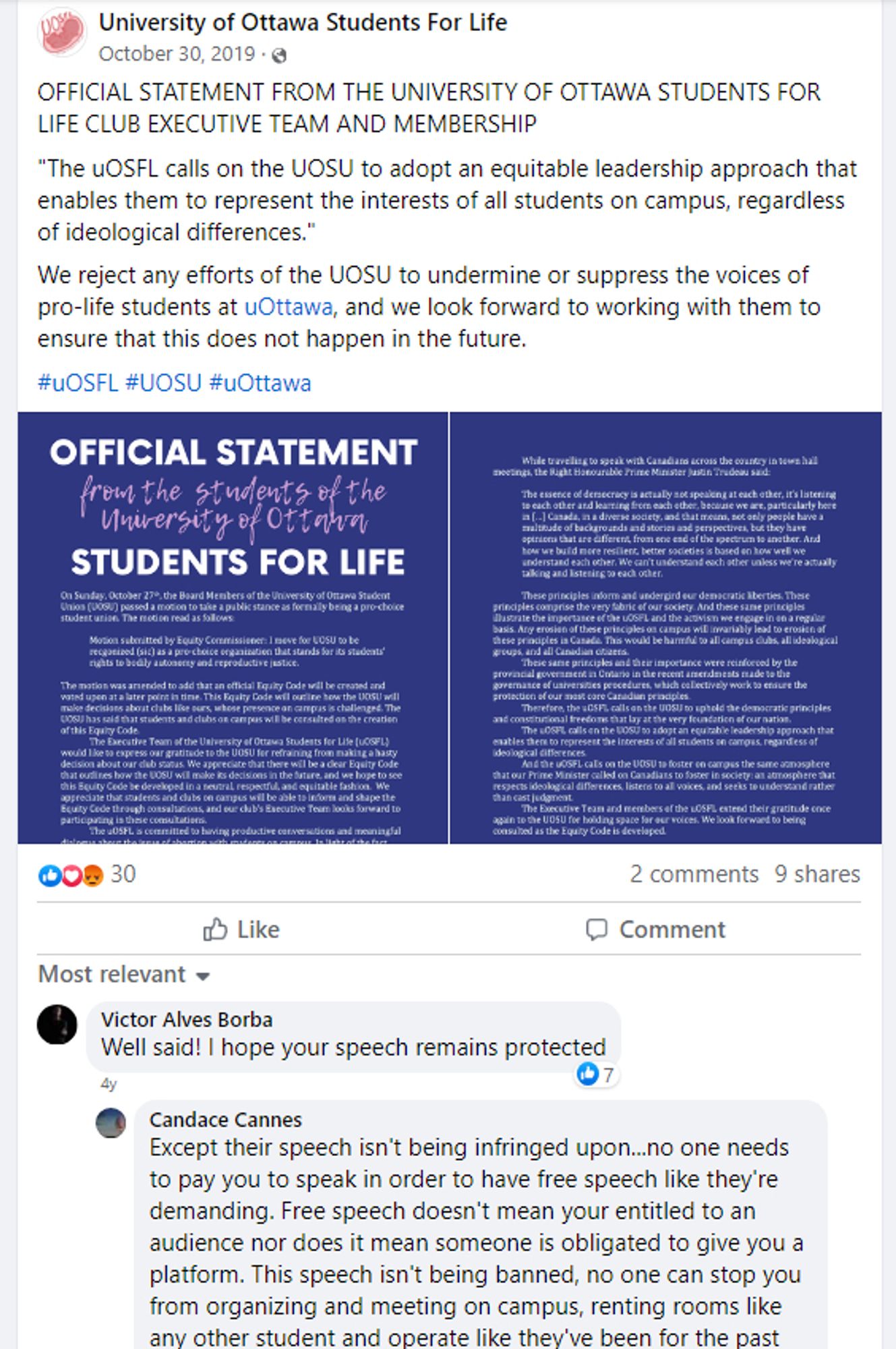 https://www.facebook.com/uottawastudentsforlife/posts/official-statement-from-the-university-of-ottawa-students-for-life-club-executiv/10157513698186093/

University of Ottawa Students For Life
October 30,2019
OFFICIAL STATEMENT FROM THE UNIVERSITY OF OTTAWA STUDENTS FOR LIFE CLUB EXECUTIVE TEAM AND MEMBERSHIP
"The uOSFL calls on the UOSU to adopt an equitable leadership approach that enables them to represent the interests of all students on campus, regardless of ideological differences."
We reject any efforts of the UOSU to undermine or suppress the voices of pro-life students at uOttawa, and we look forward to working with them to ensure that this does not happen in the future.
#uOSFL #UOSU #uOttawa

Victor Alves Borba
Well said! I hope your speech remains protected
Liked by:
Sylvan Gabriel
Emily Kourlas
Seth D'Mello
Irena Vélez
Ícaro Gabriel Danin
University of Ottawa Students For Life
Nate Ol Donald Zechariah