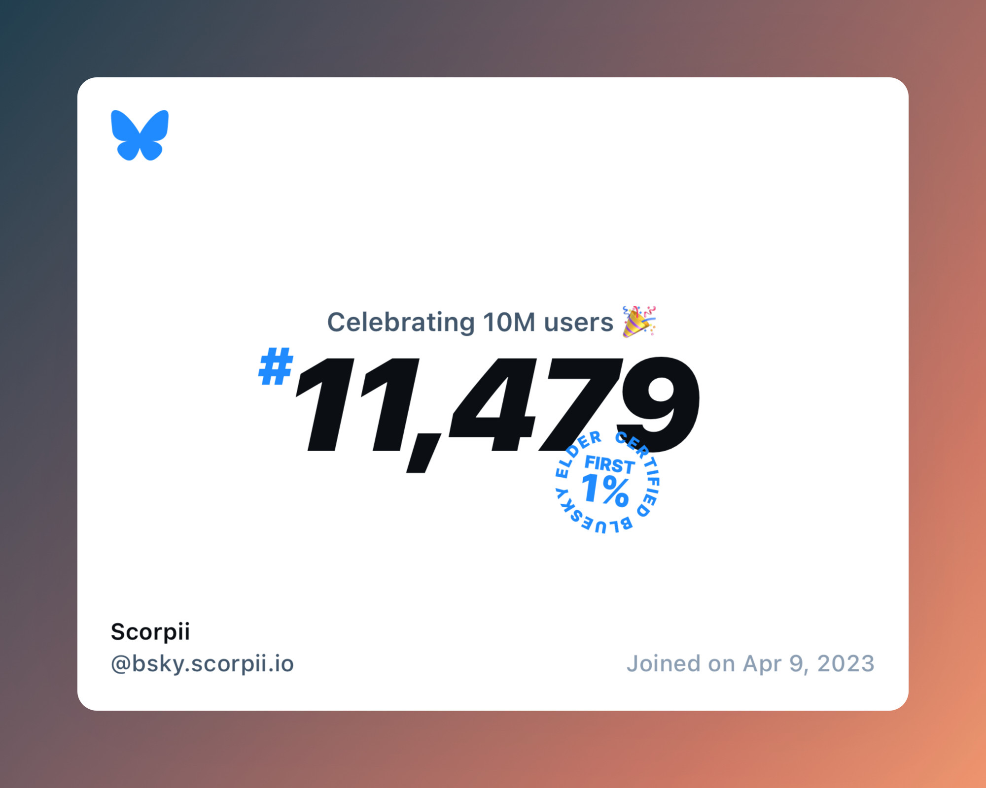 A virtual certificate with text "Celebrating 10M users on Bluesky, #11,479, Scorpii ‪@bsky.scorpii.io‬, joined on Apr 9, 2023"