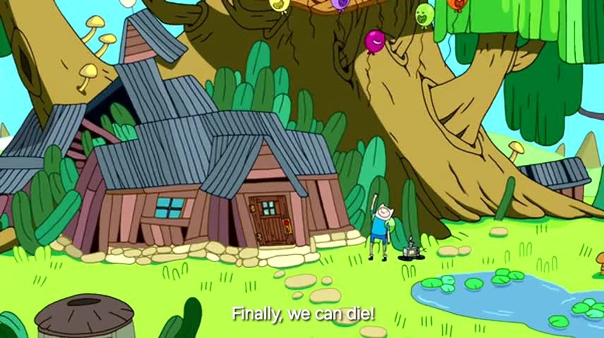 Still from the animated television series Adventure Time showing Finn watching smiling sentient balloons flying off into the sky. Text reads "Finally, we can die!"