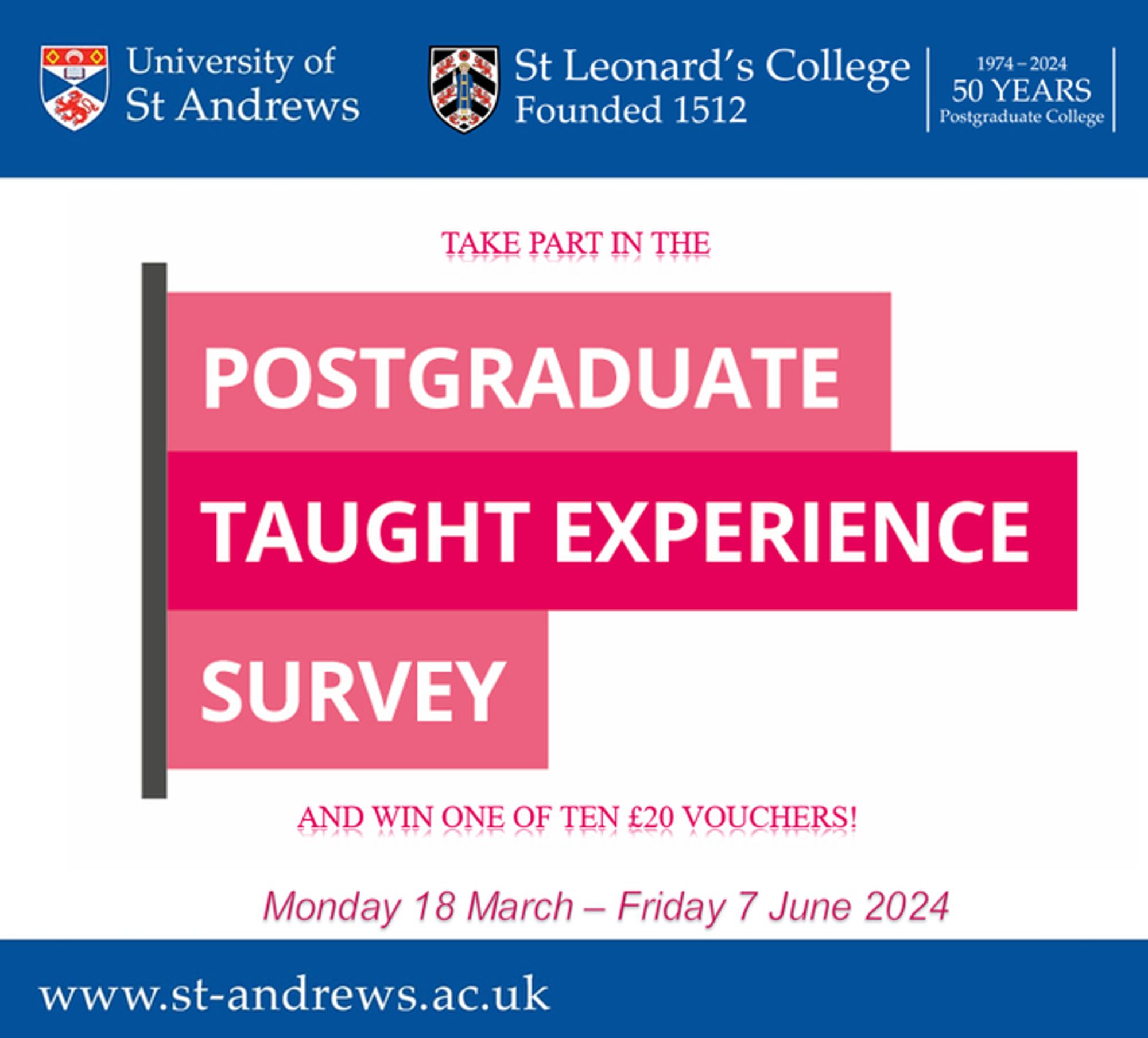 Postgraduate Taught experience survey poster