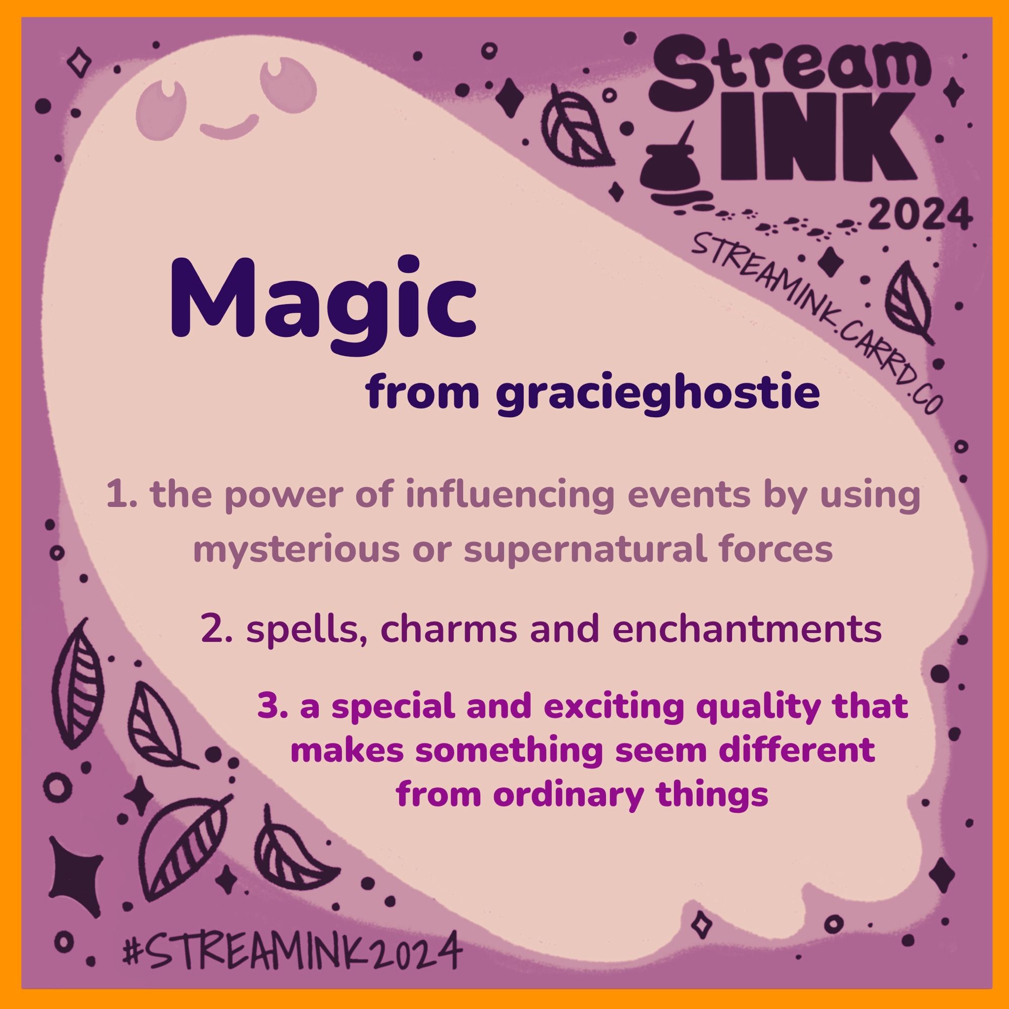 Today’s Stream Ink promot word is Magic