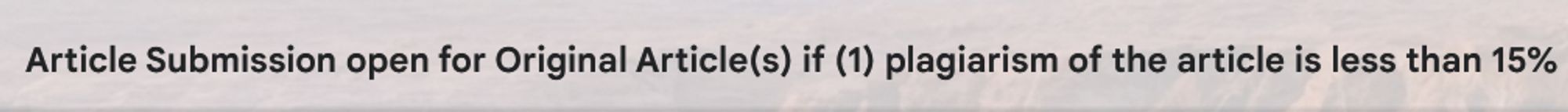 Snippet of an email headline that reads "Article Submission open for Original Article(s) if (1) plagiarism of the article is less than 15%"