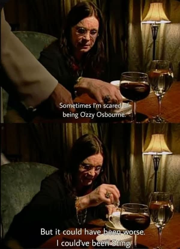Ozzy Osbourne being Ozzy Osbourne.
