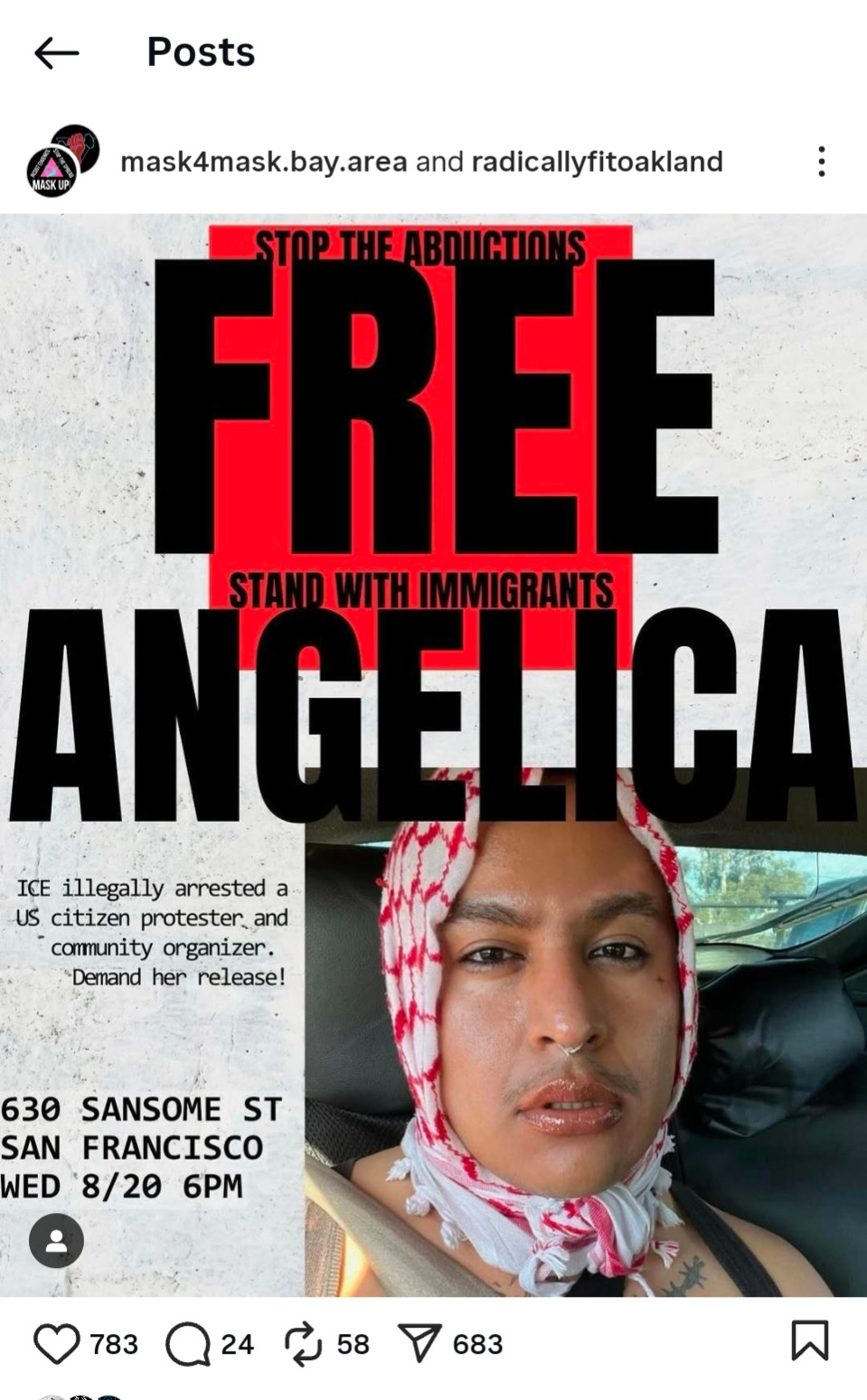 STOP THE ABDUCTIONS

STAND WITH IMMIGRANTS, FREE ANGELICA

ICE illegally arrested a US citizen protester, and community organizer.

Demand her release!

630 SANSOME ST SAN FRANCISCO

WED 8/20 6PM