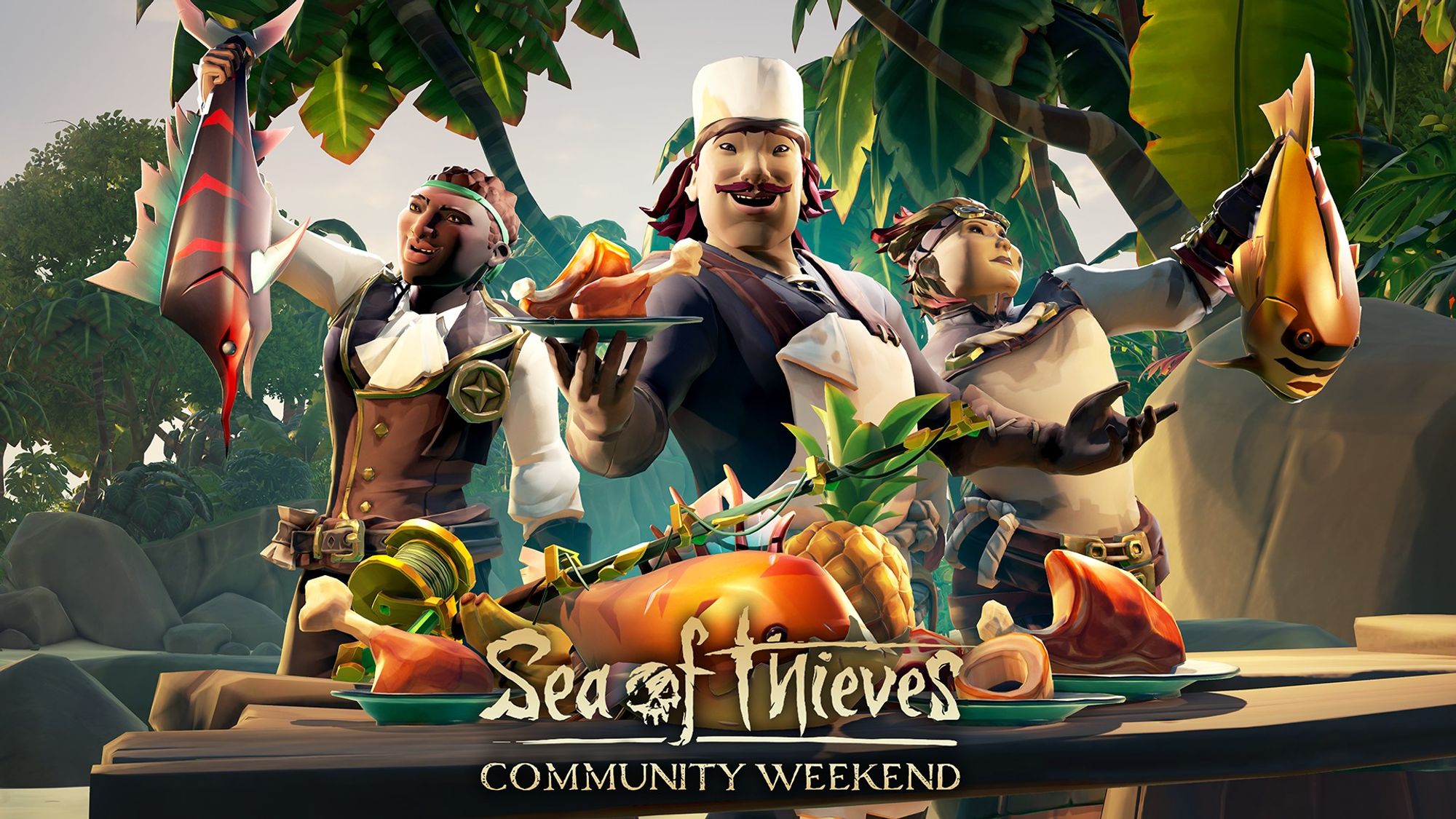 Three pirates stand around a table full of fruit and cooked meat, all looking remarkably pleased with themselves. A title reads Sea of Thieves Community Weekend".