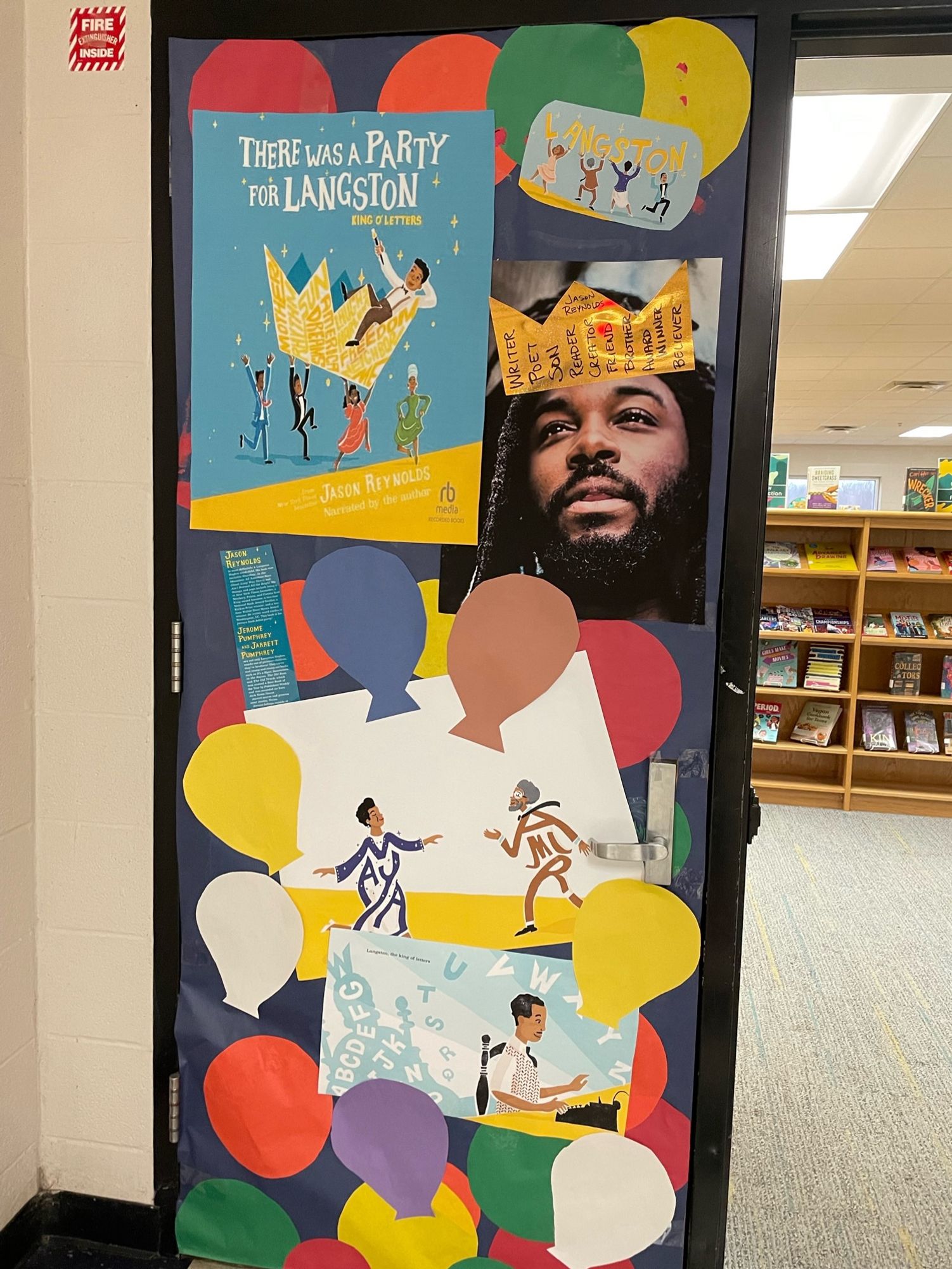 Library door decorated with a photo of author Jason Reynolds wearing a crown, the cover of his book There Was a Party for Langston, images from the book, and balloons.