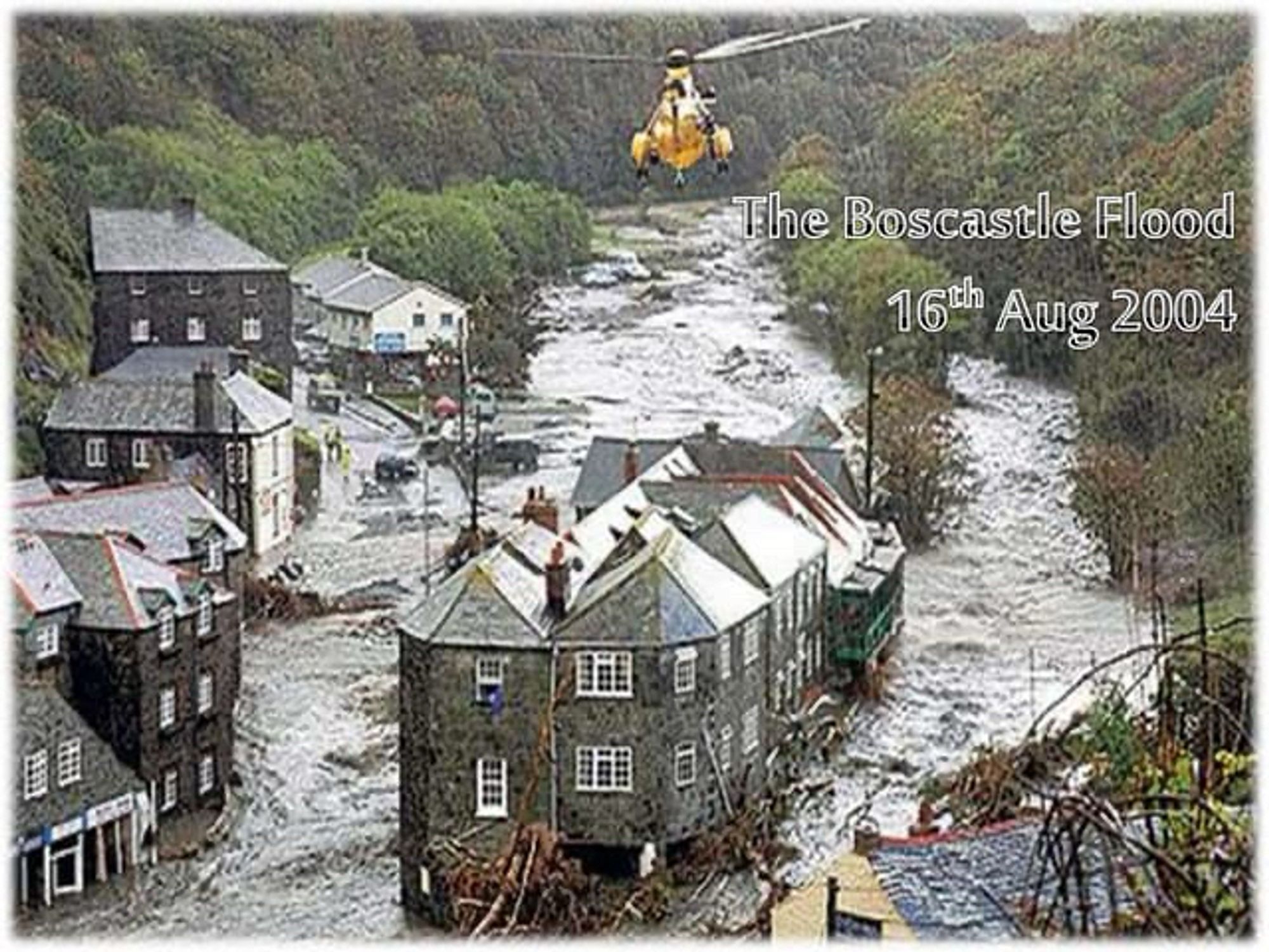 The village of Boscastle in Cornwall essentially floats away during yet another August flood, this time on 16th August 2004.