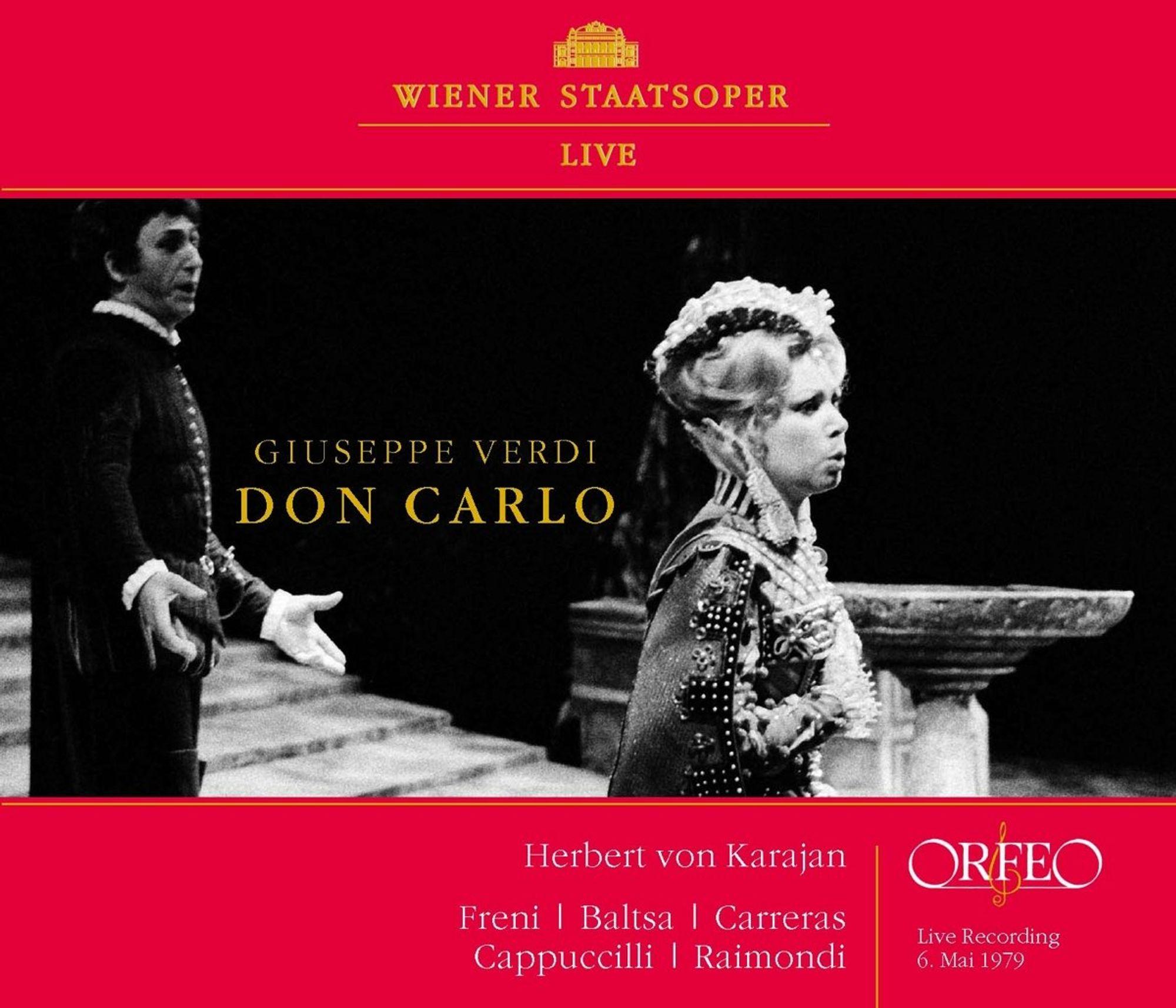 Album cover: Verdi's Don Carlo starring Mirella Freni, Agnes Baltsa, José Carreras, Piero Cappuccilli, and Ruggero Raimondi; Herbert von Karajan conducts (Vienna, 1979).