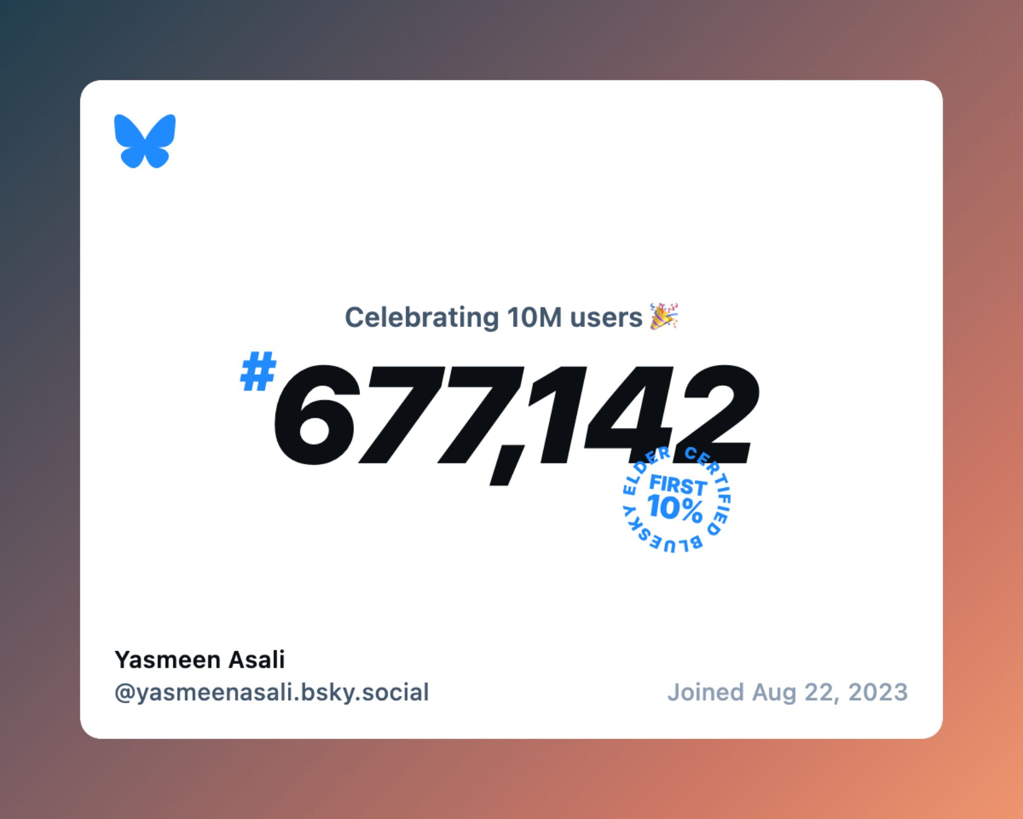 Image of Bluesky celebration thumbnail for 10 million users. I joined on August 22, 2023 was #677,142!