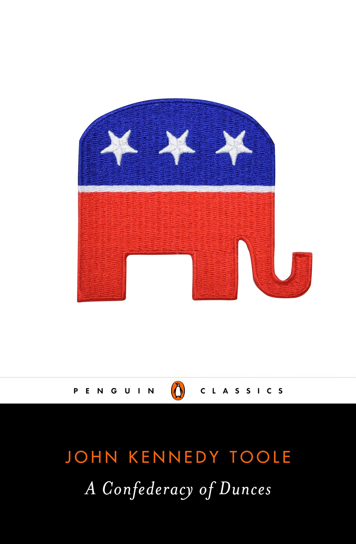 Penguin Classics book cover of "A Confederacy of Dunces" by John Kennedy Toole, but with a picture of the GOP logo as the cover image